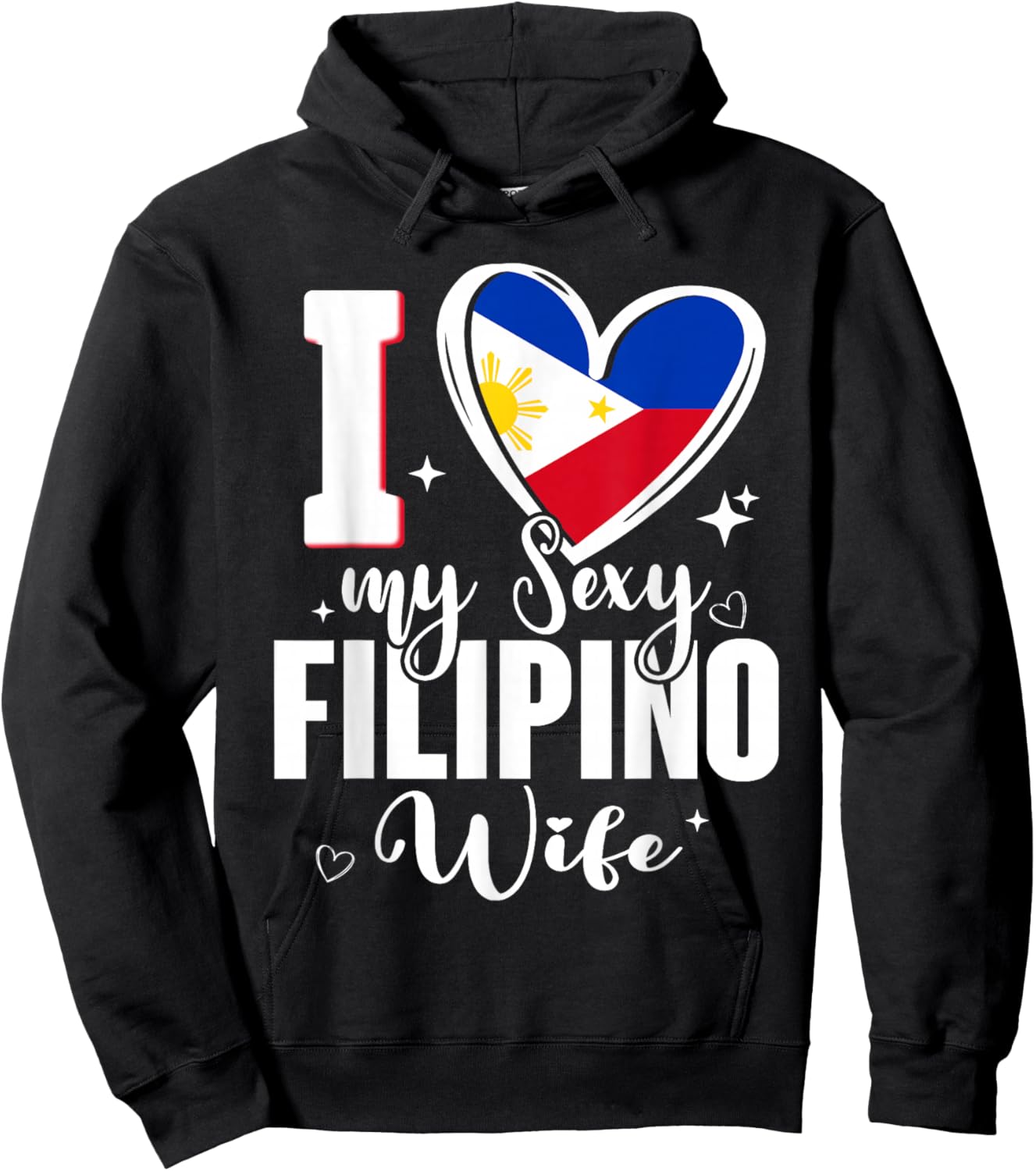I Love My Sexy Filipino Wife Cute Philippines Flag Heart Hoodie - Hoodie | Black