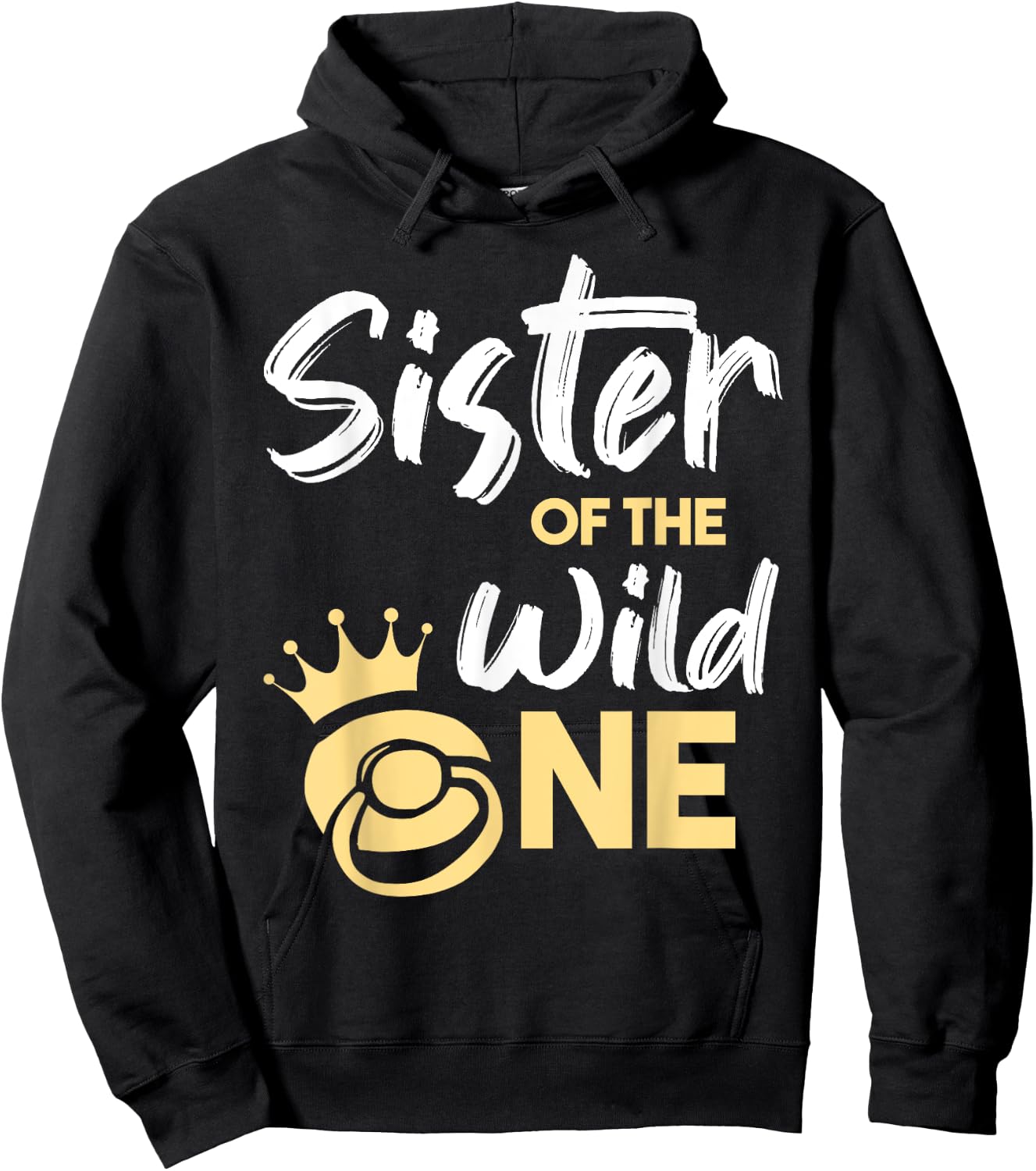 Sister Of The Wild One Shirt Family First 1st Baby Birthday Hoodie - Hoodie | Black
