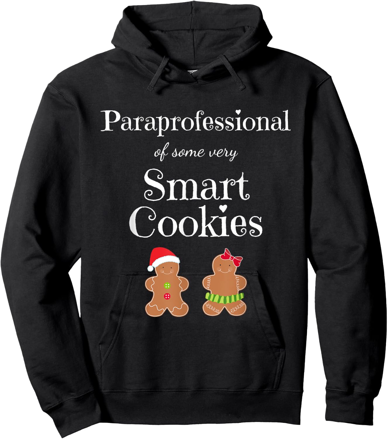 Paraprofessional Christmas Smart Cookies Teacher Aide Gift Hoodie - Hoodie | Black