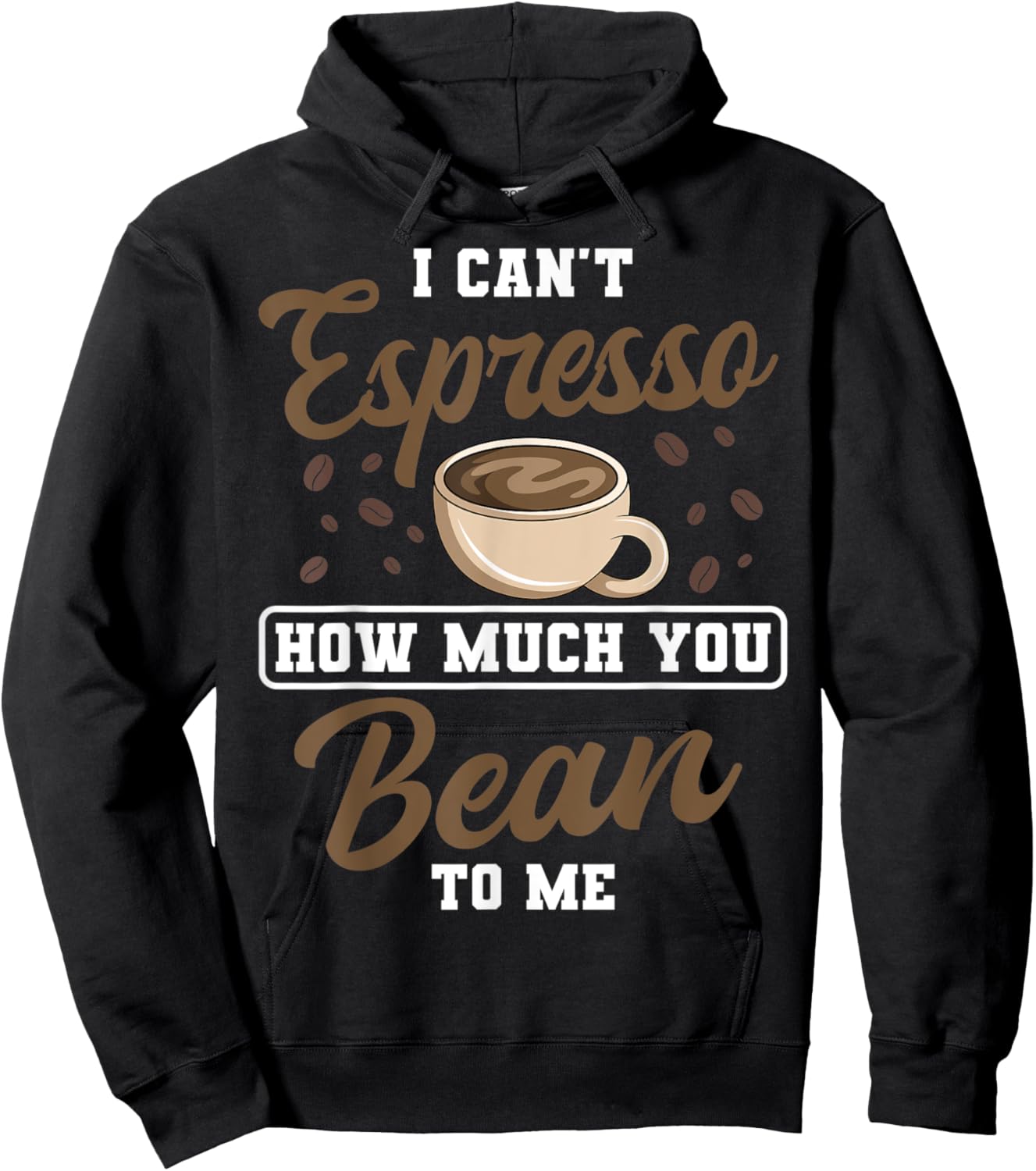 Espresso Coffee Bean Brewing Decaf Caffeine Lover Barista Hoodie - Hoodie | Black
