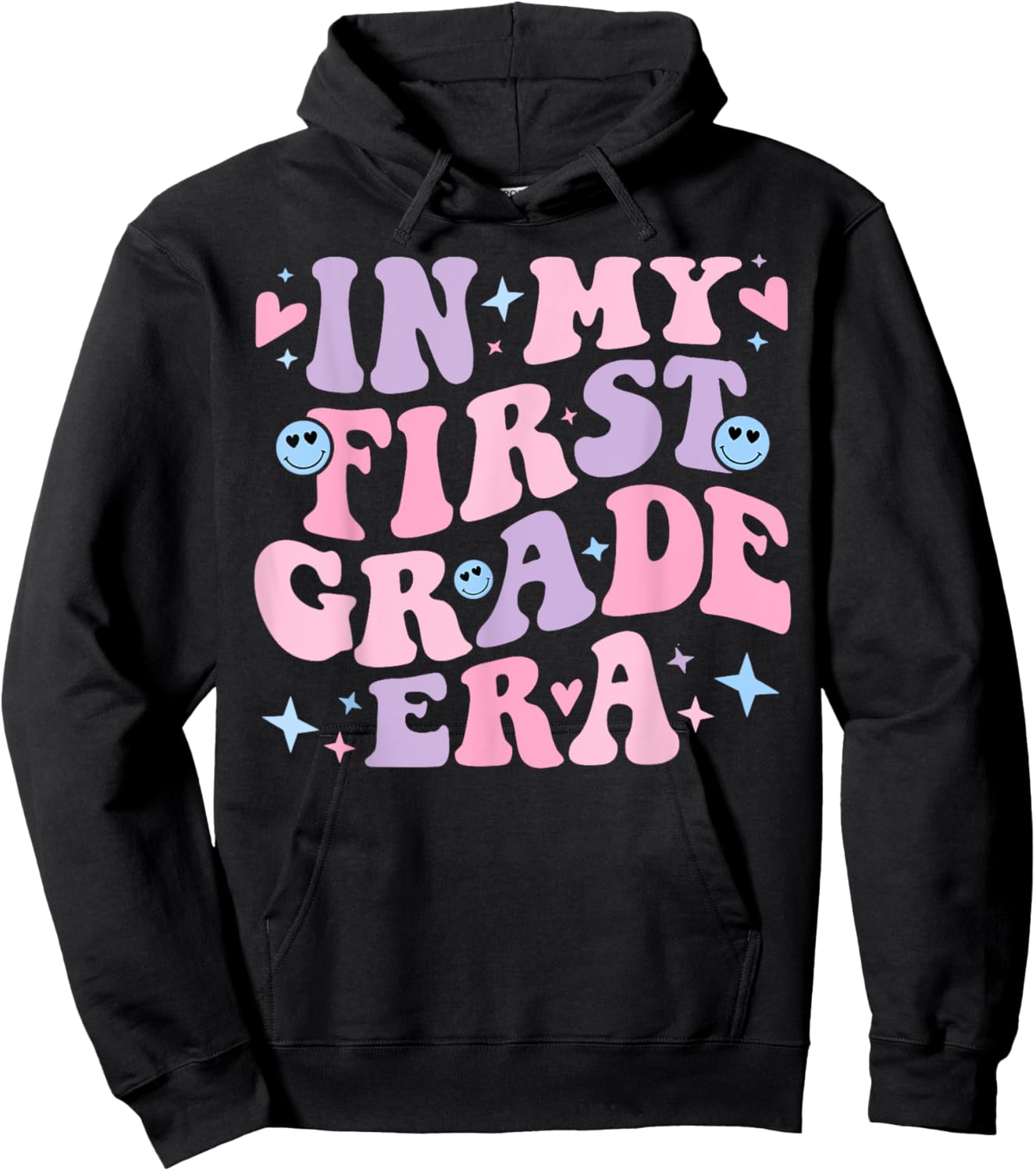 In My First Grade Era Girl Back To School 1st Grade Teacher Hoodie - Hoodie | Black