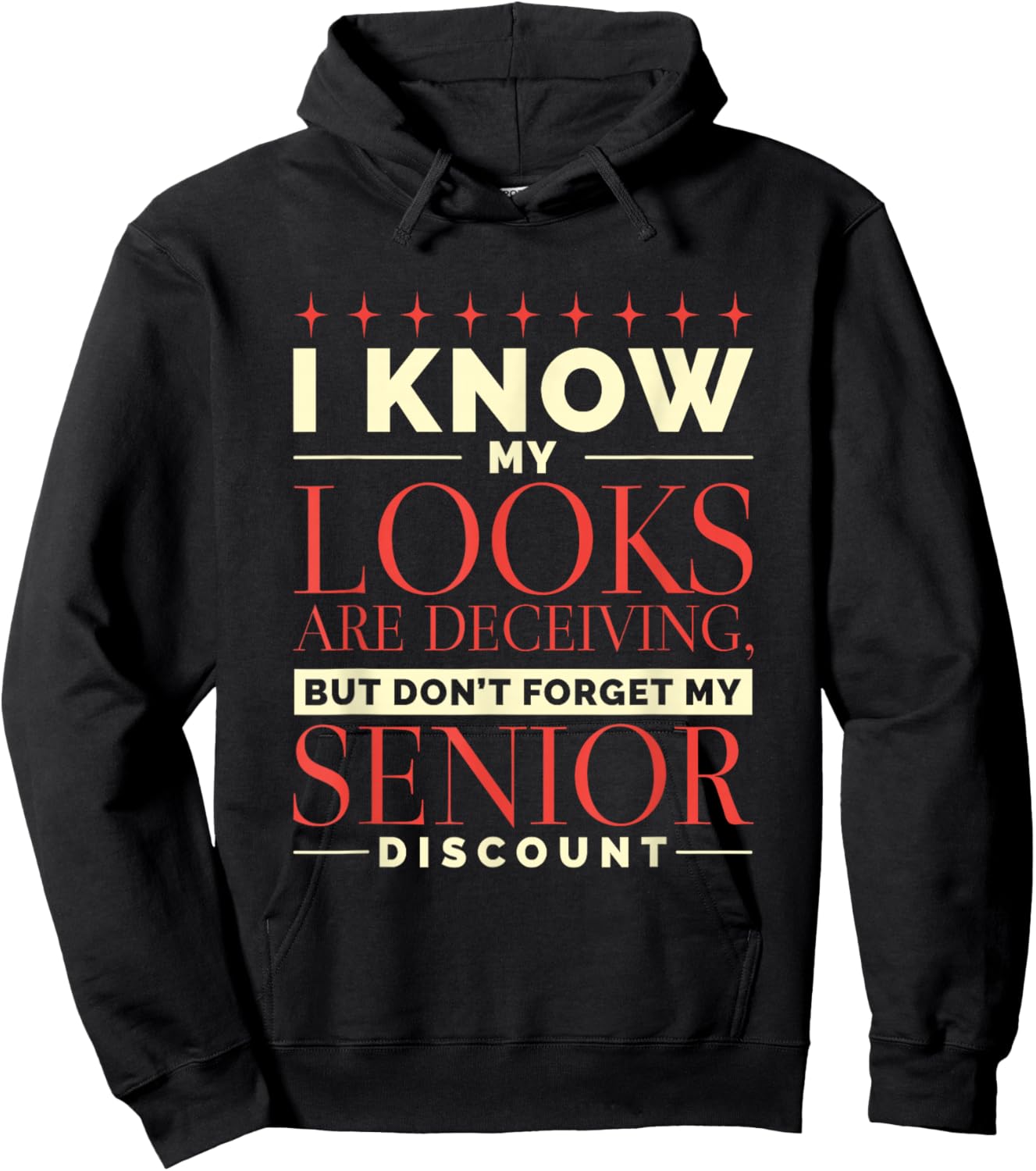 Don't Forget My Senior Discount, Elderly Senior Citizen Hoodie - Hoodie | Black