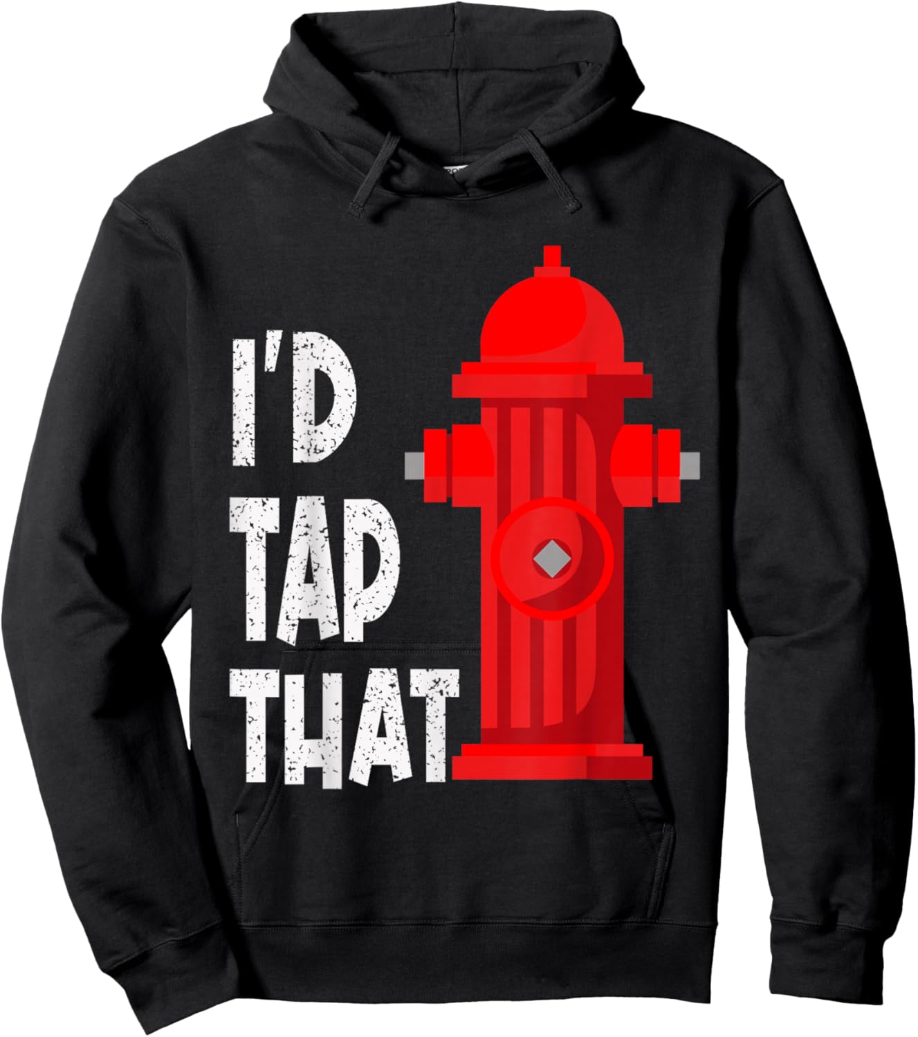 I'D Tap That Funny Firefighter Gear Water Hydrant Graphic Hoodie - Hoodie | Black