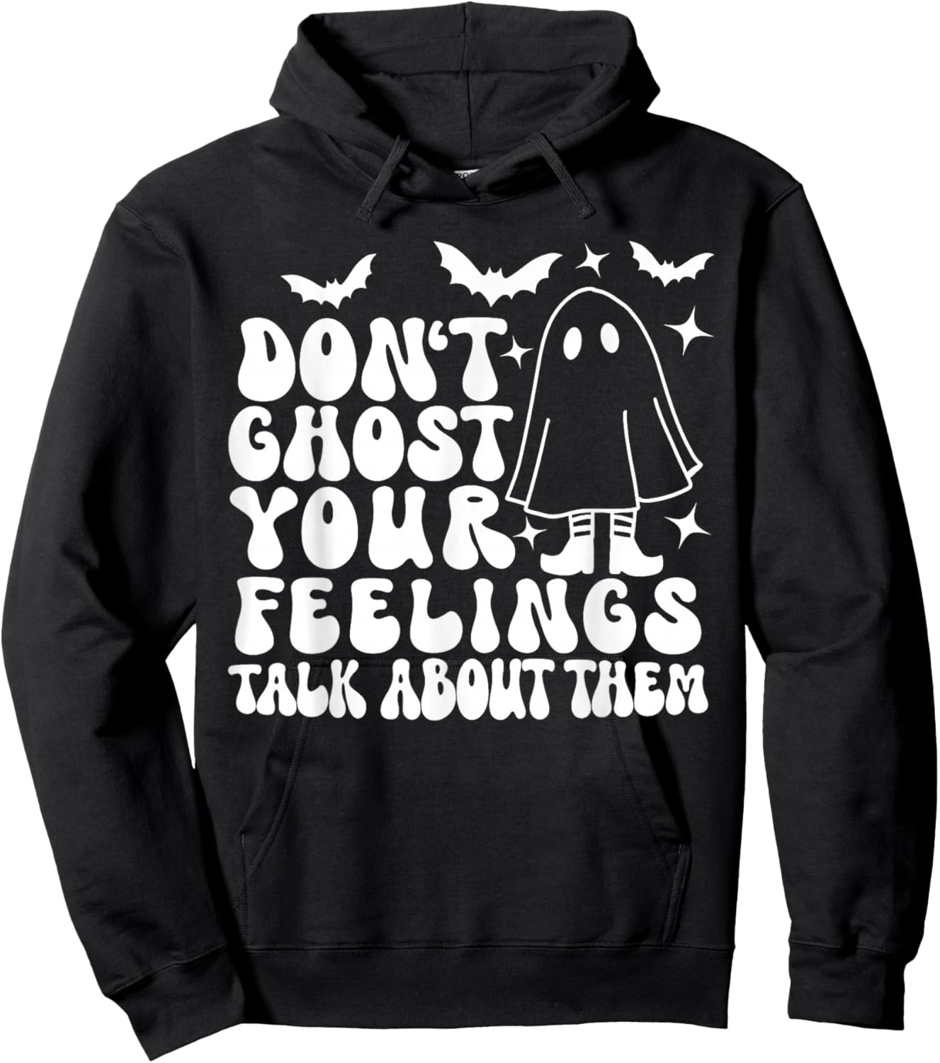 Don't Ghost Your Feelings Halloween Mental Health Hoodie - Hoodie | Black