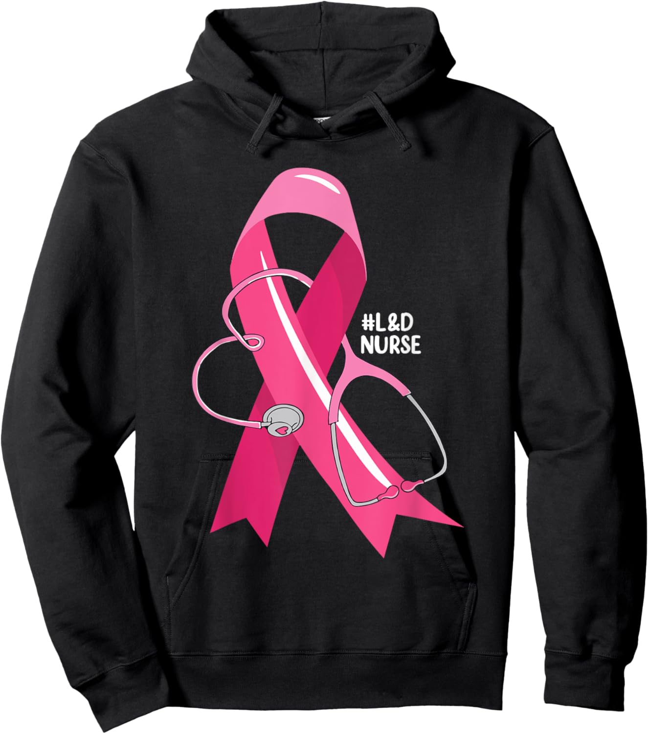 Pink Stethoscope L&D Nurse Breast Cancer Awareness Women Hoodie - Hoodie | Black