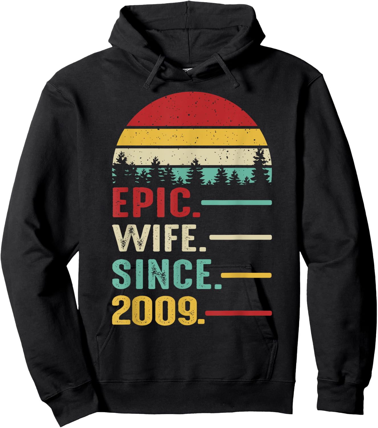 16th Wedding Anniversary Epic Wife Since 2009 Hoodie - Hoodie | Black