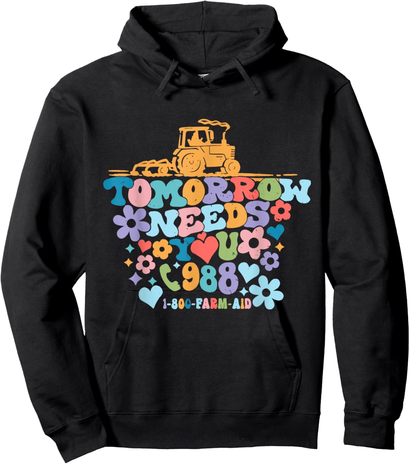 Tomorrow Needs You 1-800-Farm-Aid Apparel Hoodie - Hoodie | Black