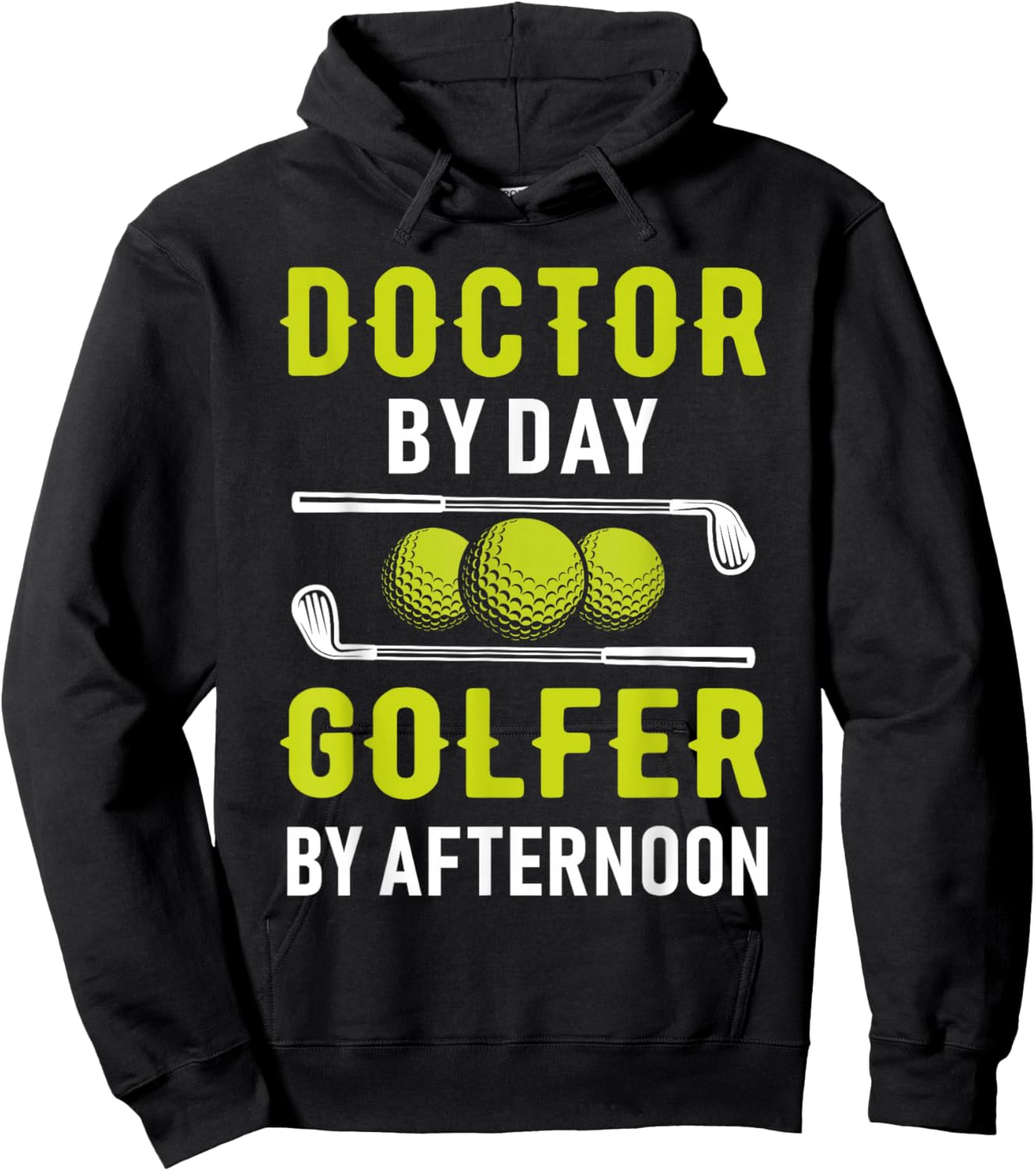 Doctor By Day Golfer By Afternoon Golf Doc Golfing Hoodie - Hoodie | Black