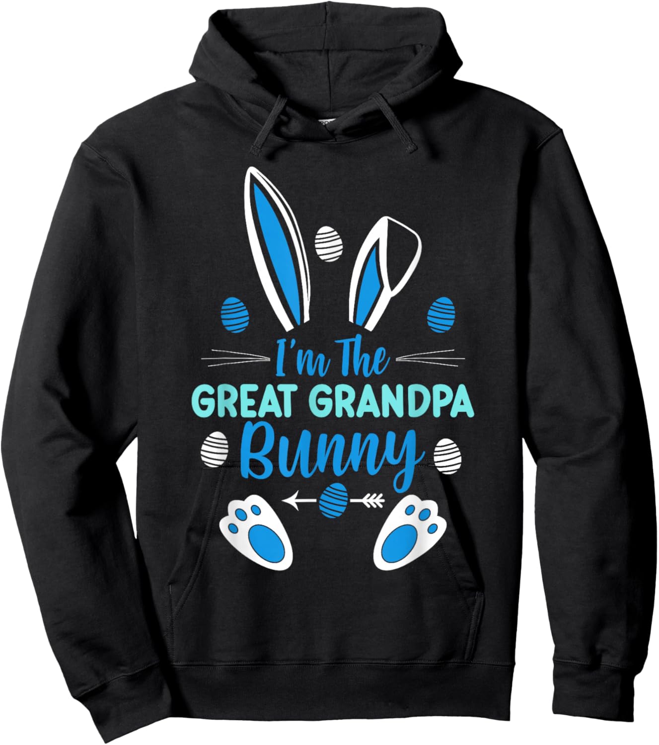I'm The Great Grandpa Bunny Happy Easter Cute Great Grandpa Hoodie - Hoodie | Black