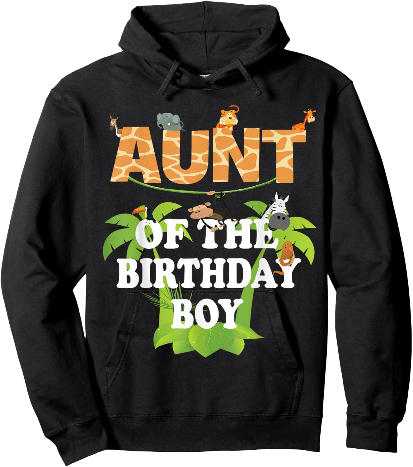Aunt Of The Birthday Boy Zoo Theme Animal Party Hoodie - Hoodie | Black