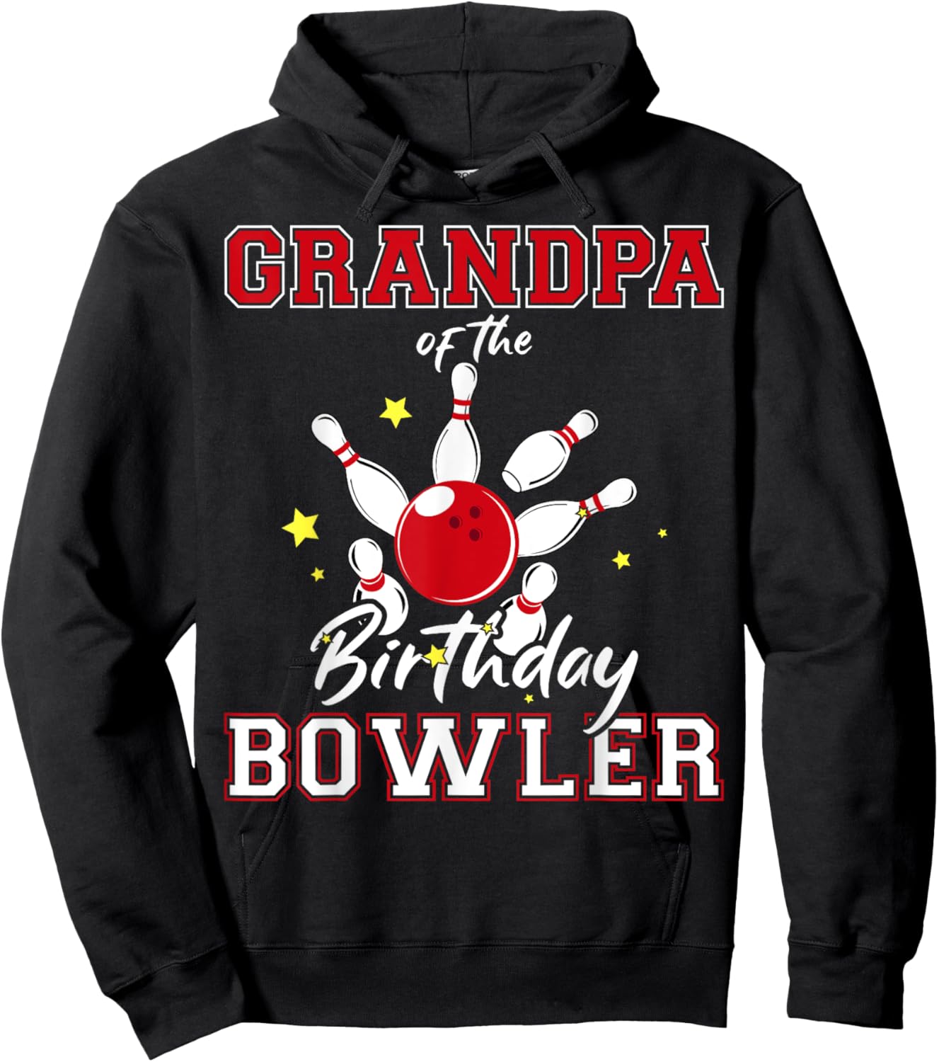 Grandpa Of The Birthday Bowler Bday Bowling Celebration Hoodie - Hoodie | Black