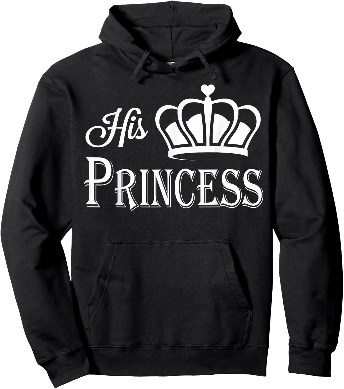 His Princess Shirt - Matching Couples Shirt Hoodie - Hoodie | Black