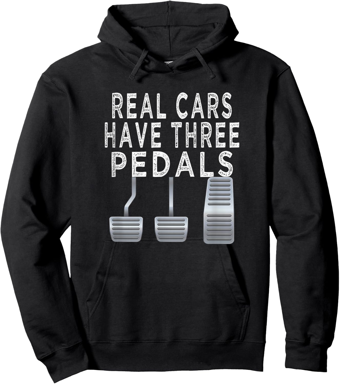 Car guy funny T shirt | Real Cars have Three pedals Hoodie - Hoodie | Black