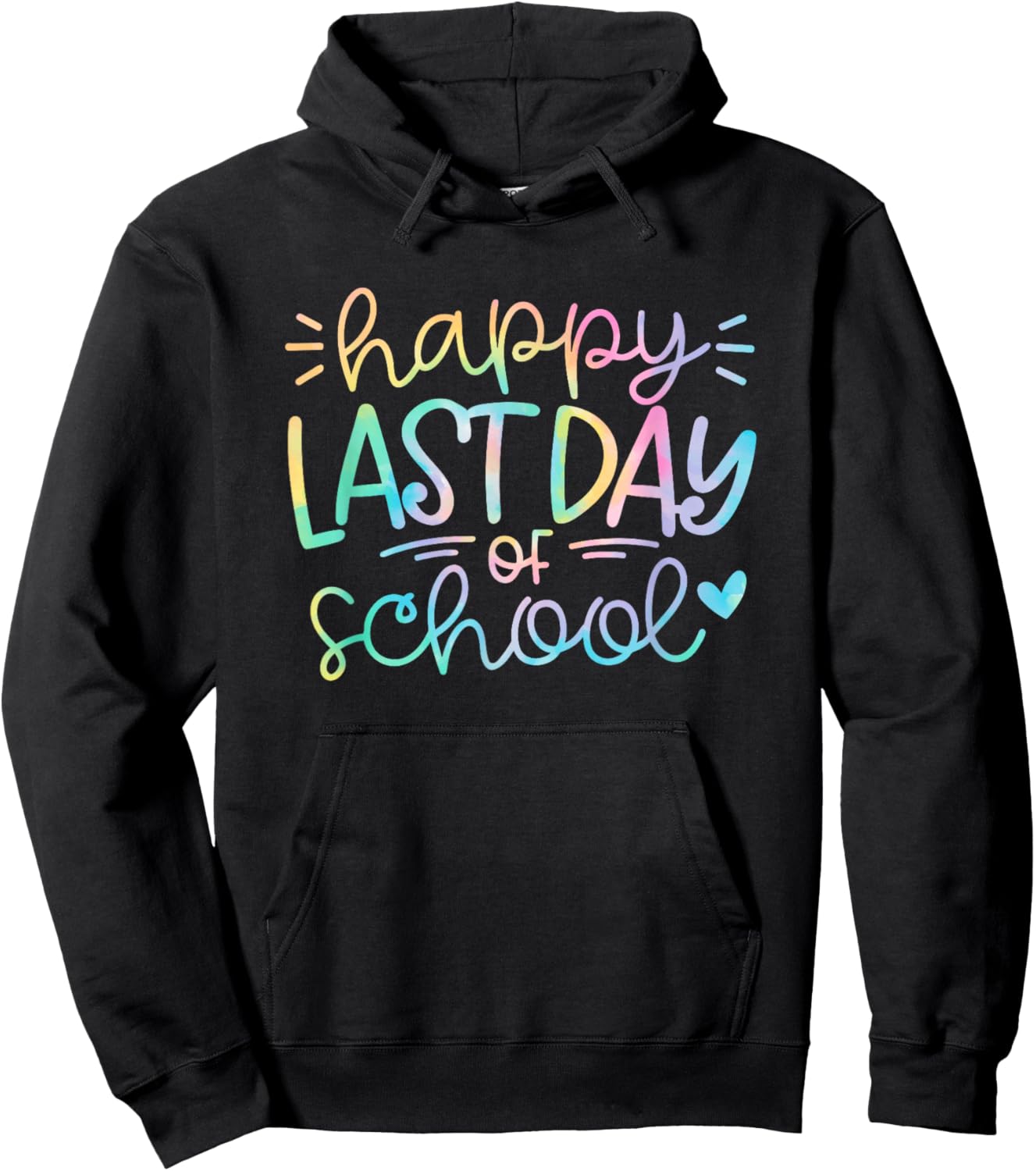 Last Day of School Shirt Tie Dye School Graduation Gifts Hoodie - Hoodie | Black