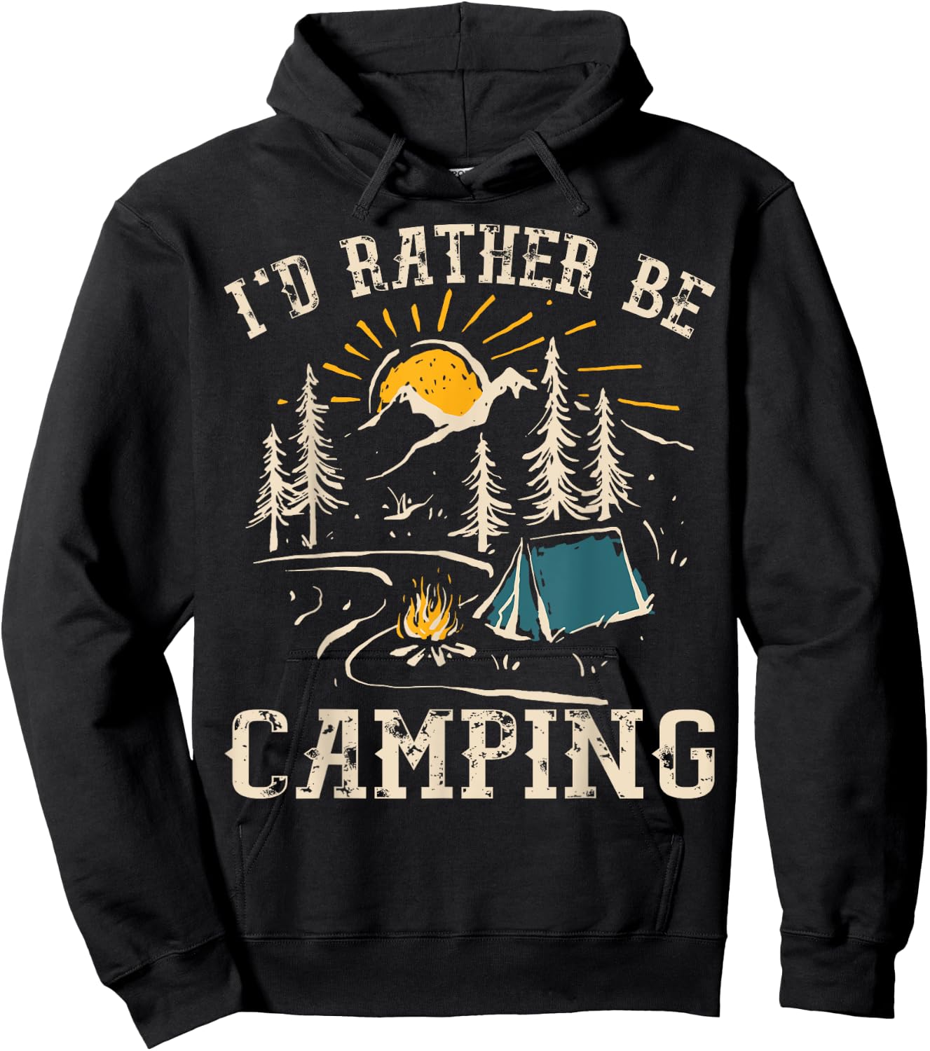 I'D Rather Be Camping Design Funny Camping Lover Campers Hoodie - Hoodie | Black