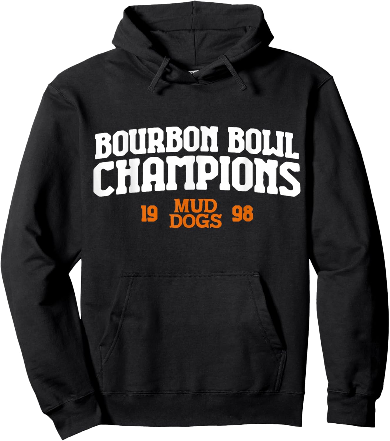 1998 Bourbon Bowl Champions - SCLSU Mud Dogs Hoodie - Hoodie | Black