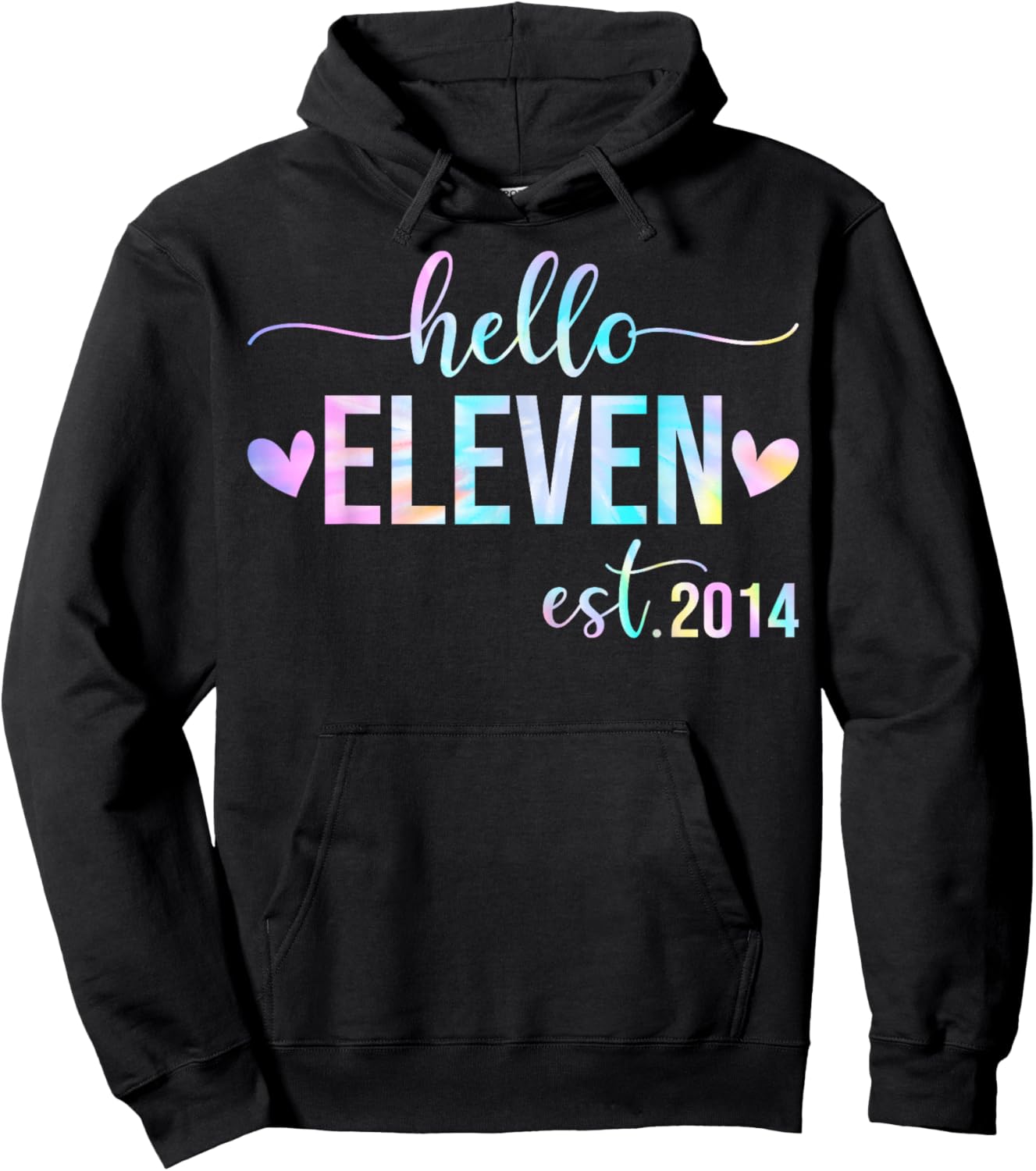 Hello Eleven Est 2014 11 Years Old 11th Birthday Girls Boys Hoodie - Hoodie | Black