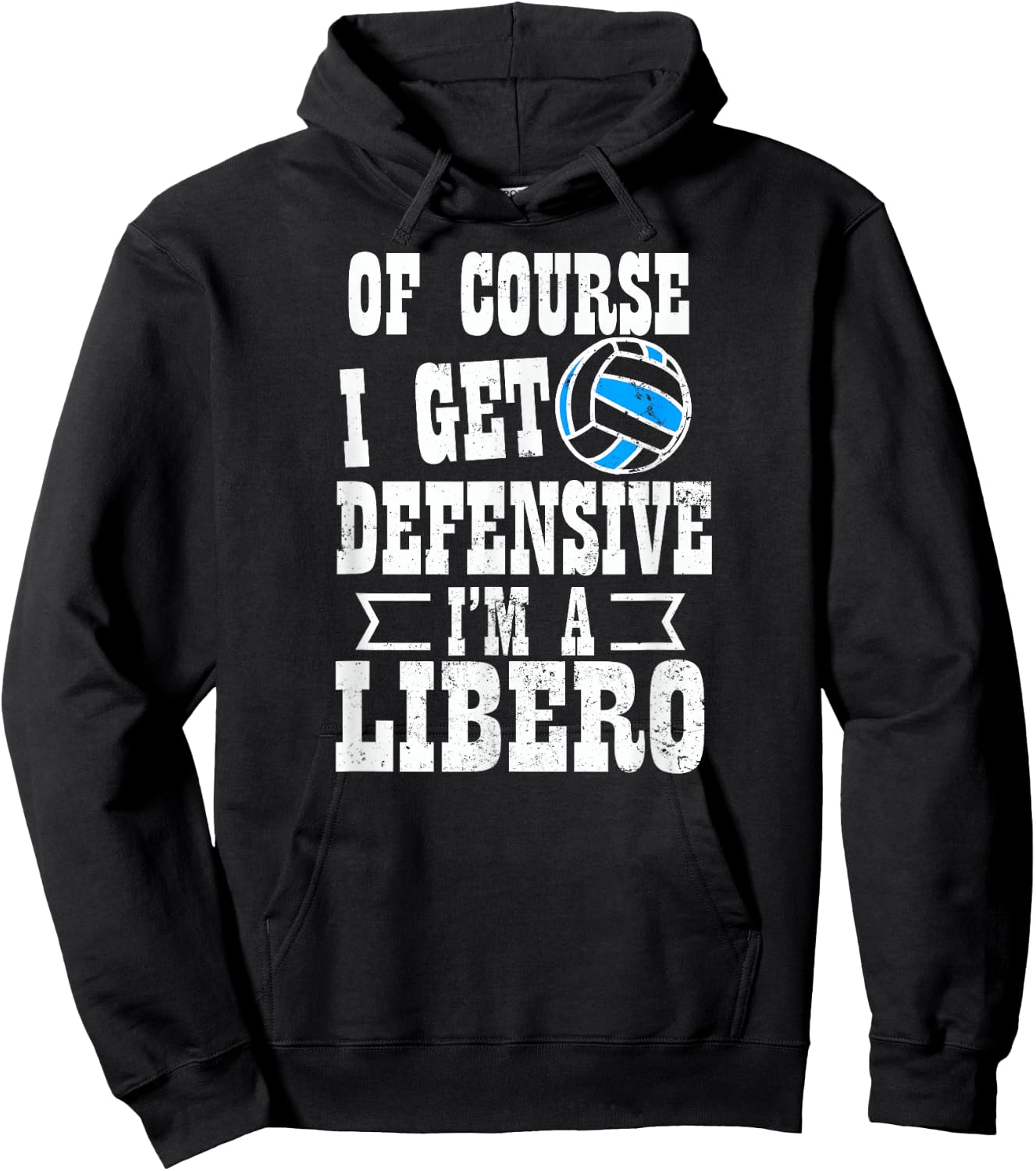 Game Day Volleyball Shirt | I Get Defensive Libero Gift Hoodie - Hoodie | Black