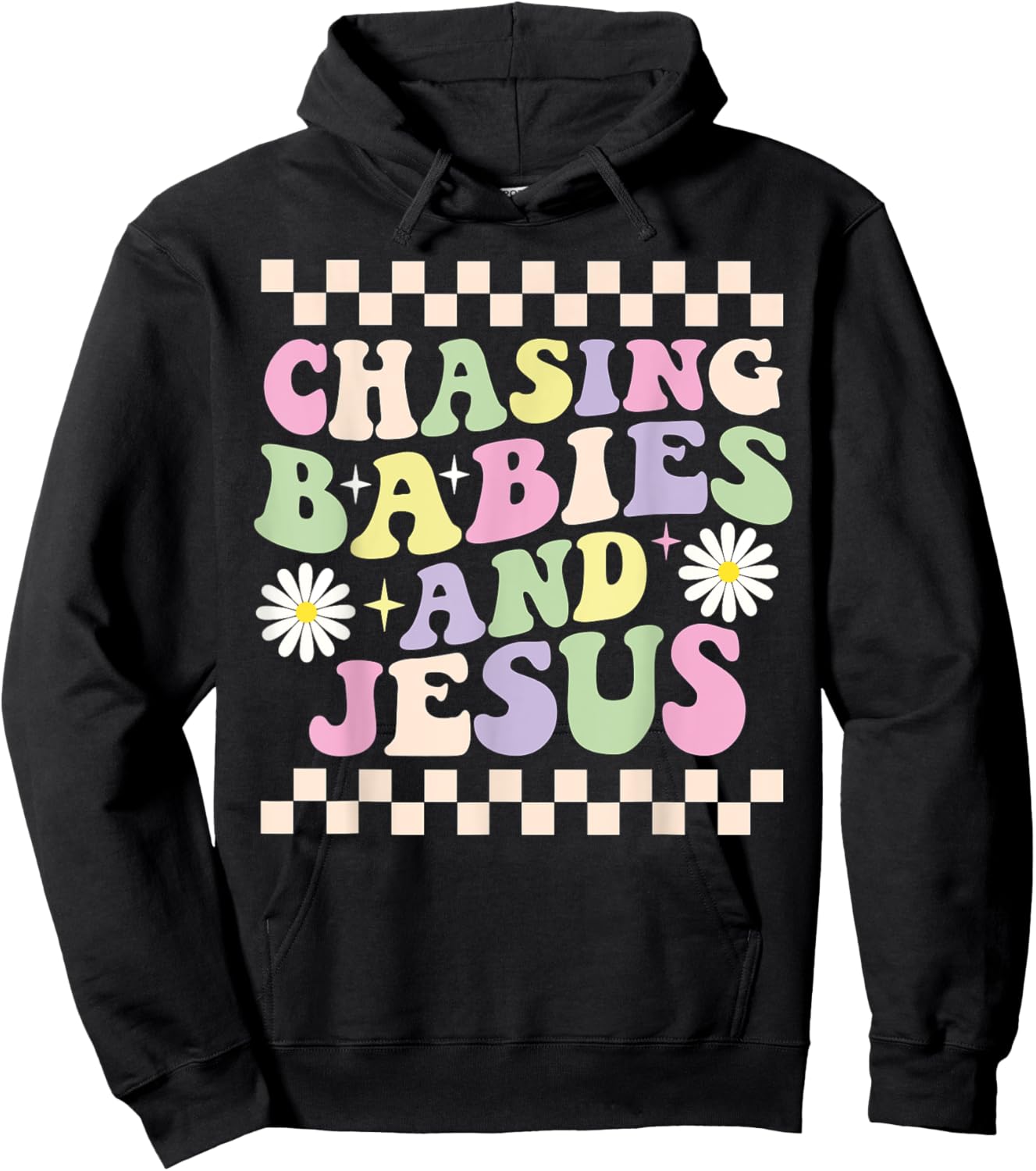 Chasing Babies And Jesus Groovy Hoodie - Hoodie | Black