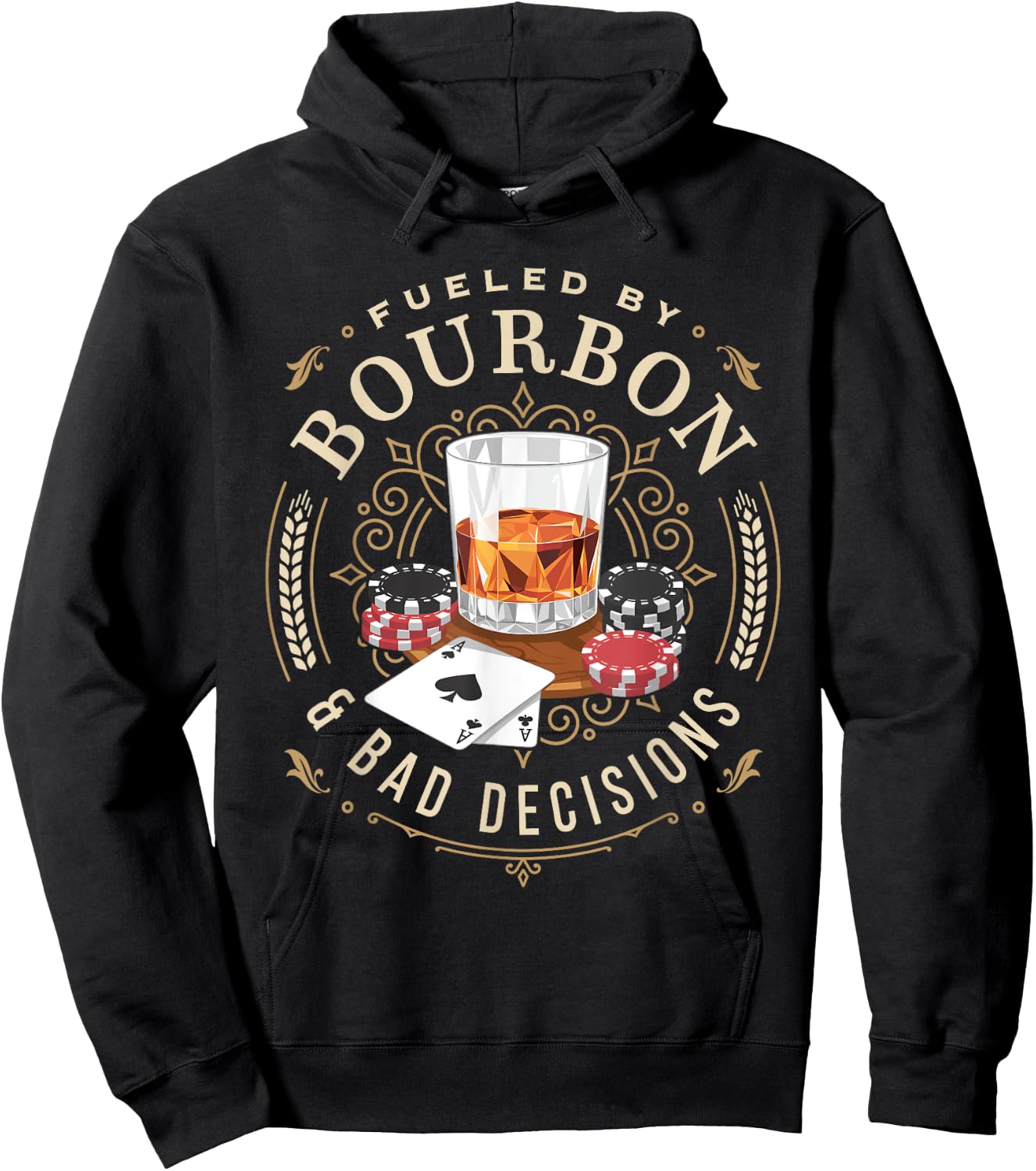 Fueled By Bourbon And Bad Decisions Whiskey Poker Hoodie - Hoodie | Black