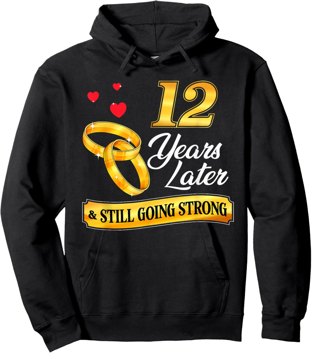 Celebrate 12 Years Of Marriage! 12th Wedding Anniversary Hoodie - Hoodie | Black