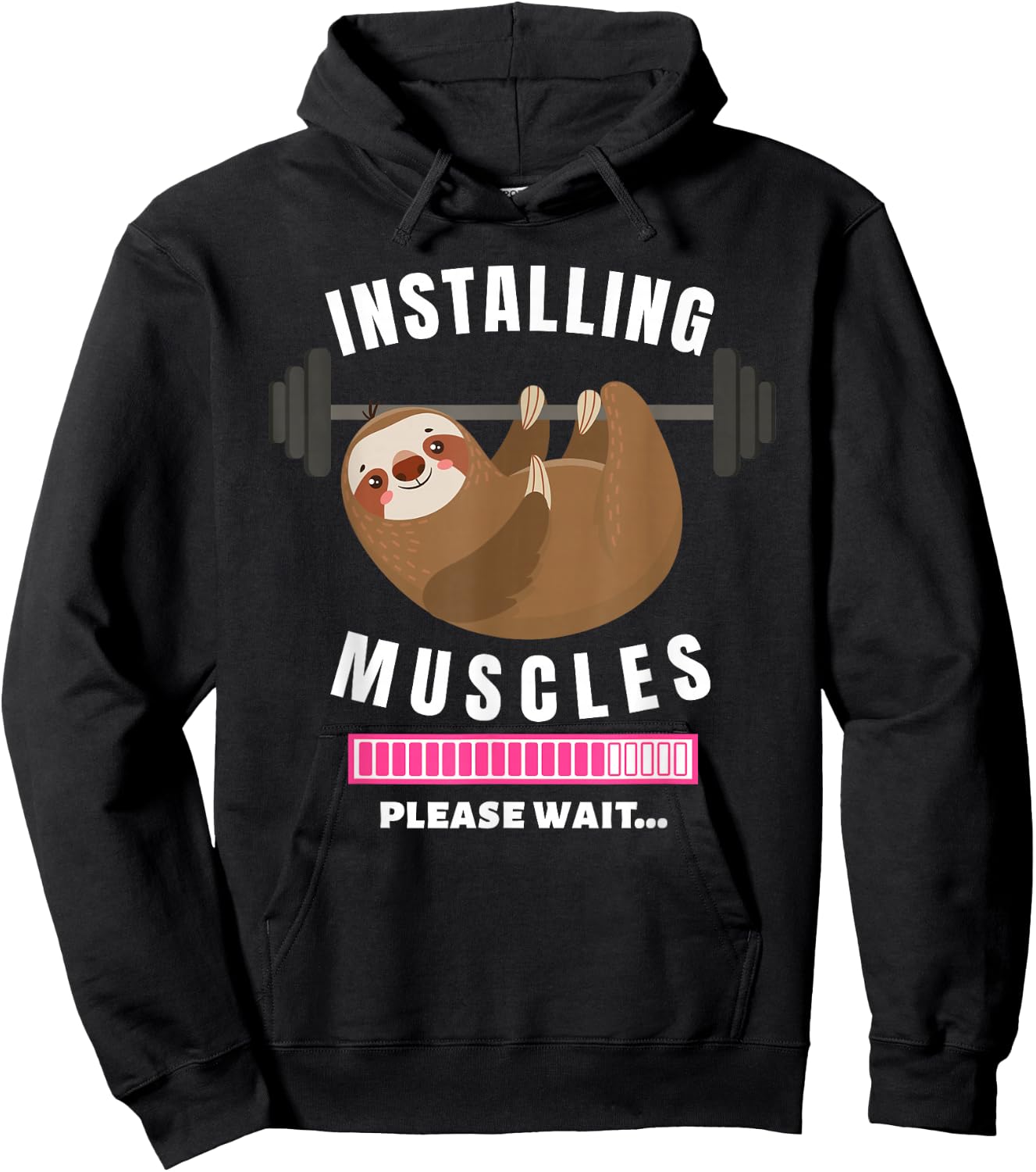 Installing Muscles Sloth Weight Lifting Fitness Motivation Hoodie - Hoodie | Black