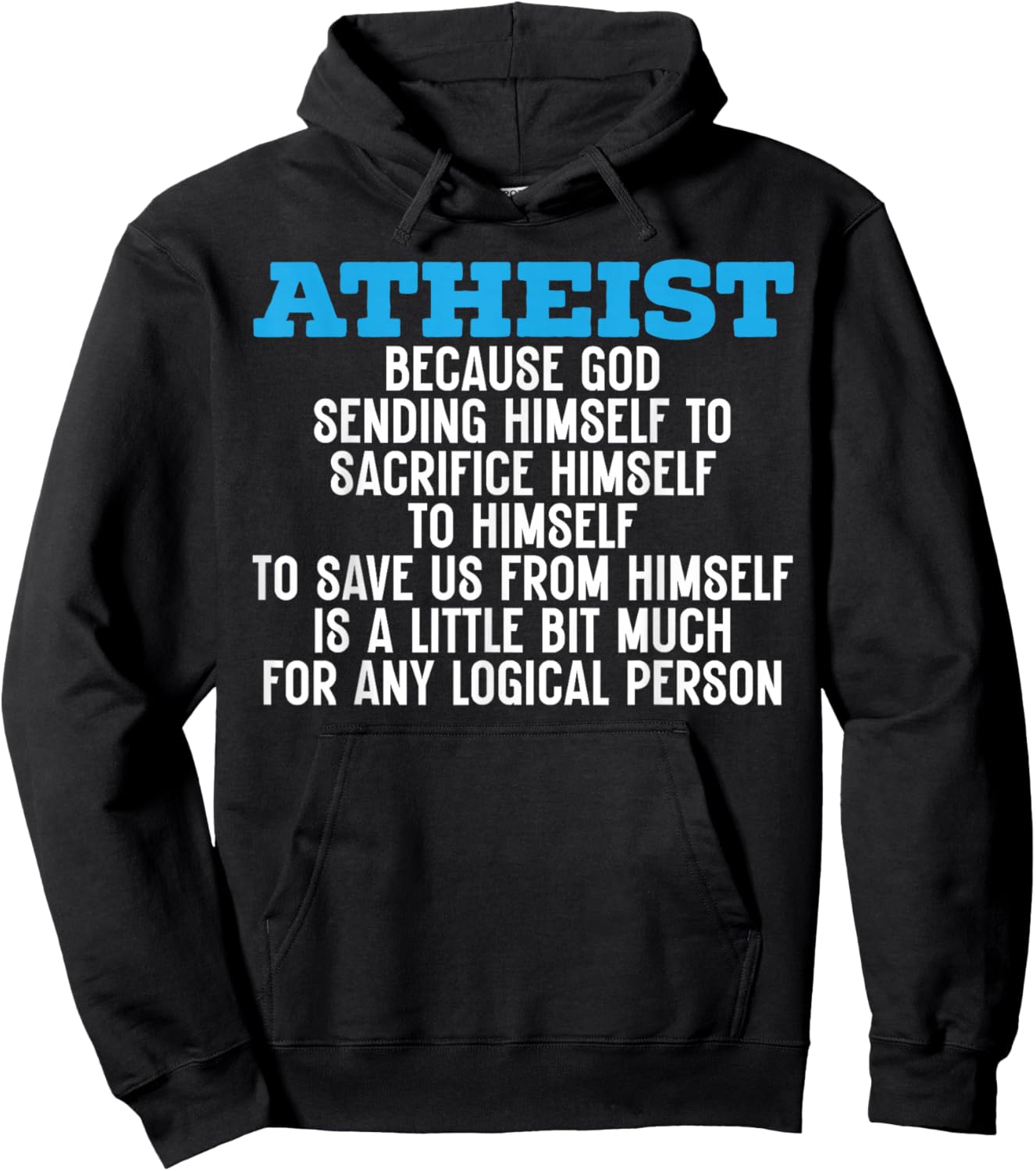Atheism Anti-Religion Agnostic Freethinker Atheist Hoodie - Hoodie | Black