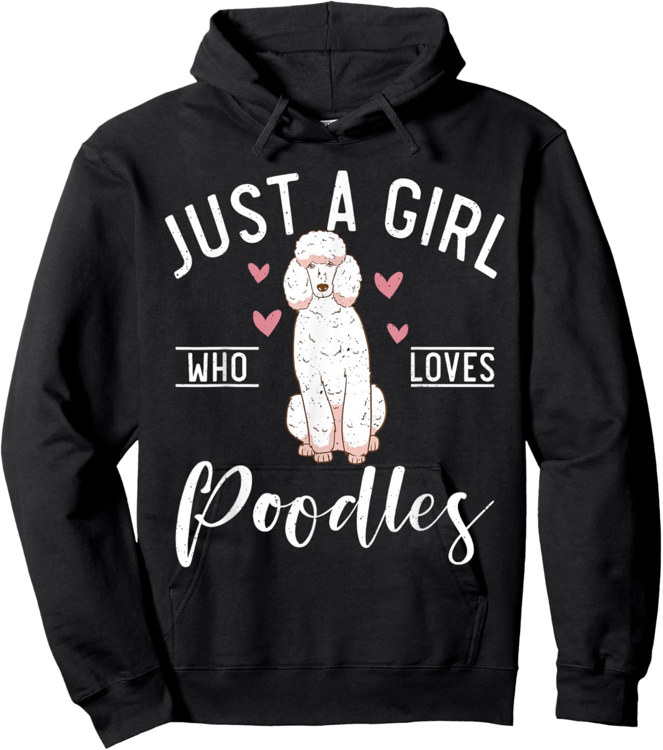 Just a Girl who loves Poodles Dog Poodle Girl Hoodie - Hoodie | Black