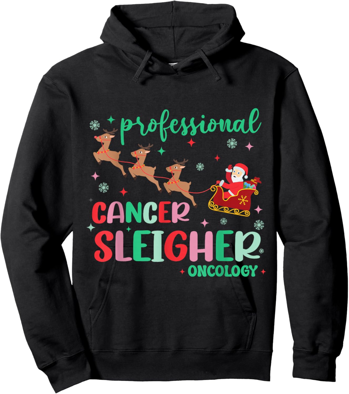 Professional Cancer Sleigher Oncology Nurse Christmas Hoodie - Hoodie | Black