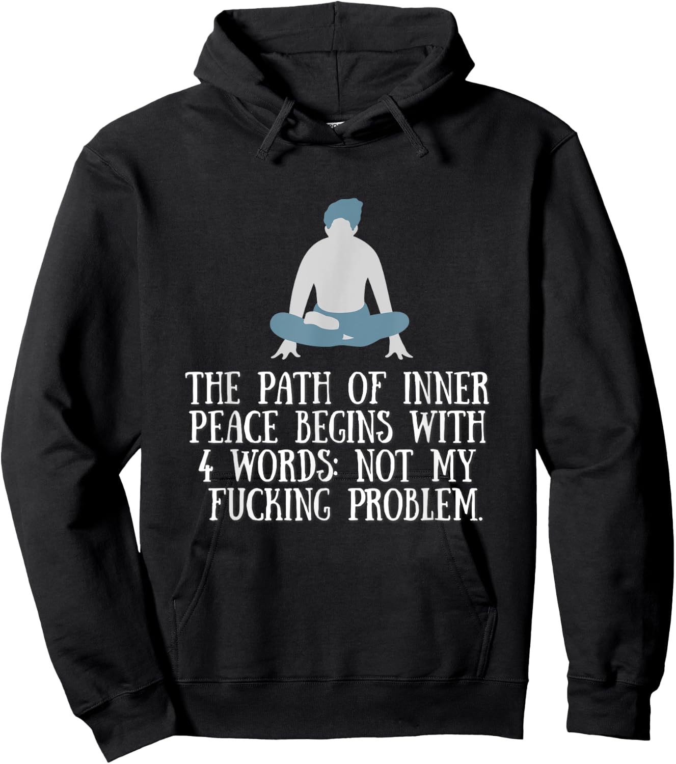 Not My Fucking Problem Funny Shirt. Hoodie - Hoodie | Black