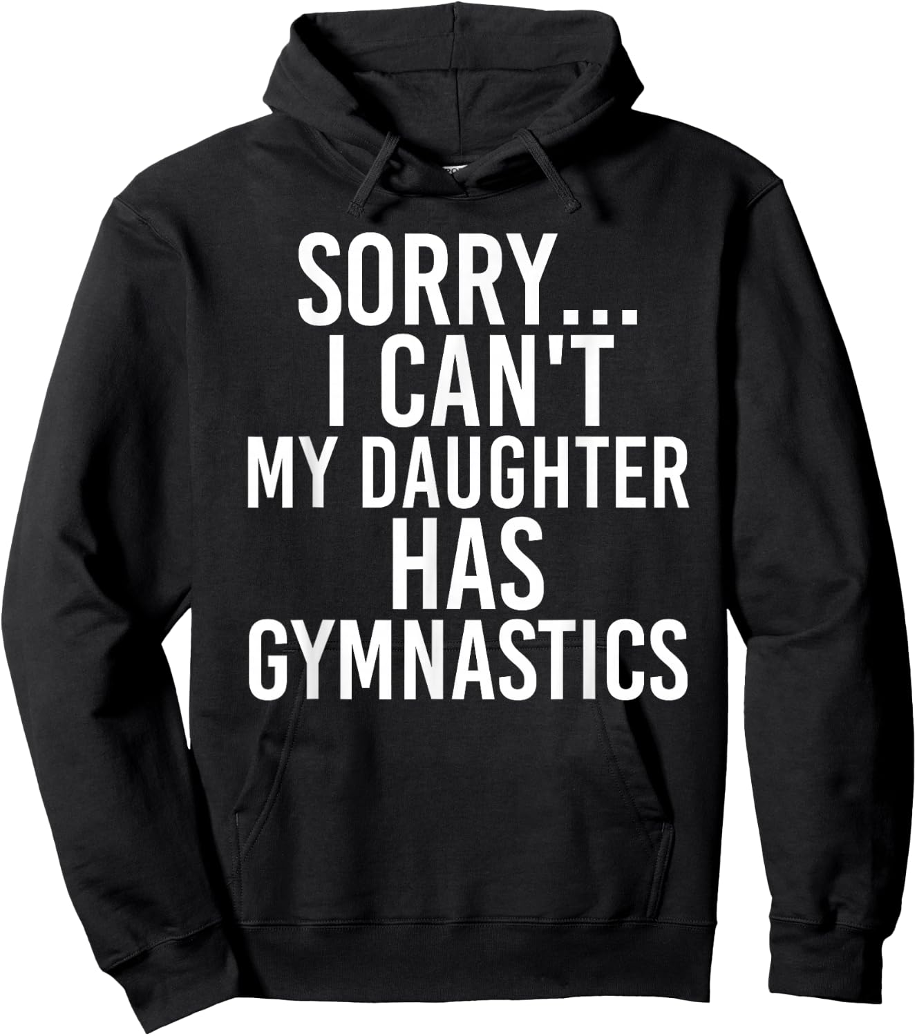 Dad Mom | My Daughter Has Gymnastics Hoodie - Hoodie | Black