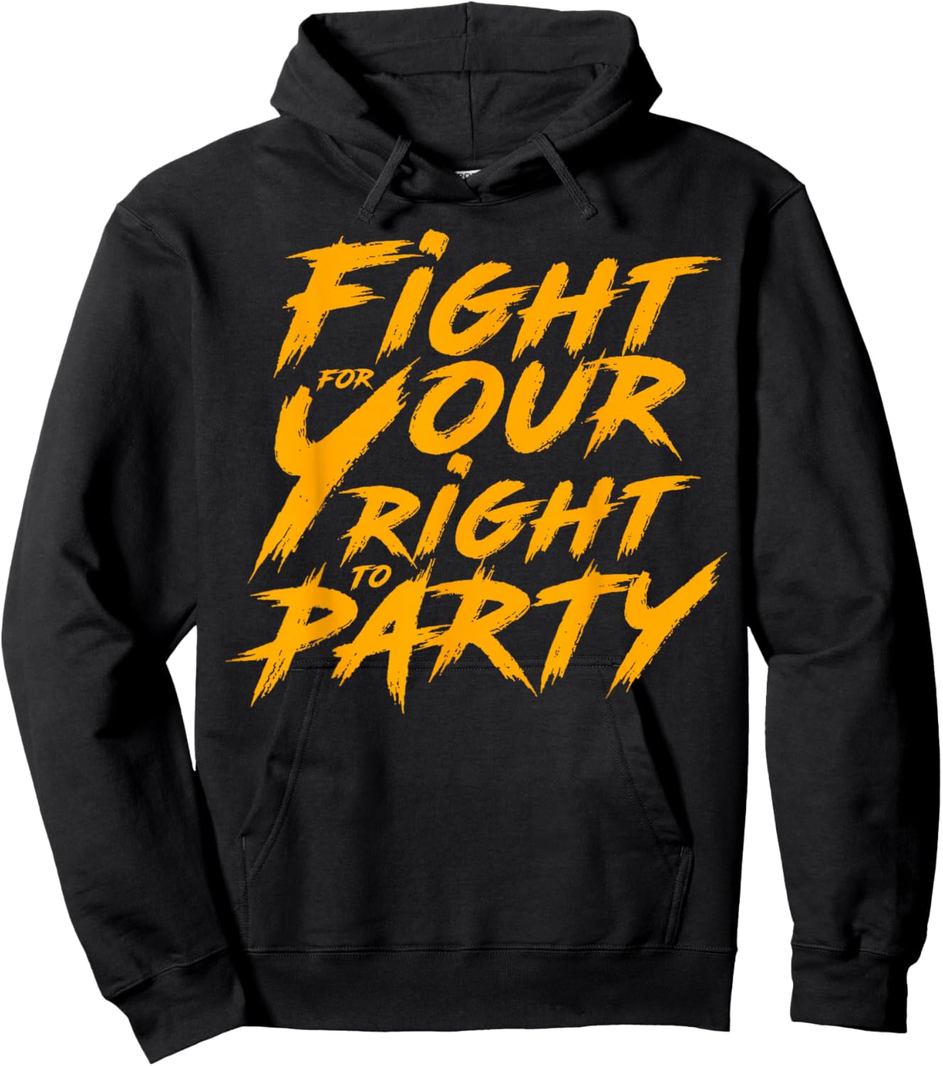 You Gotta Fight For Your Right To Party Hoodie - Hoodie | Black