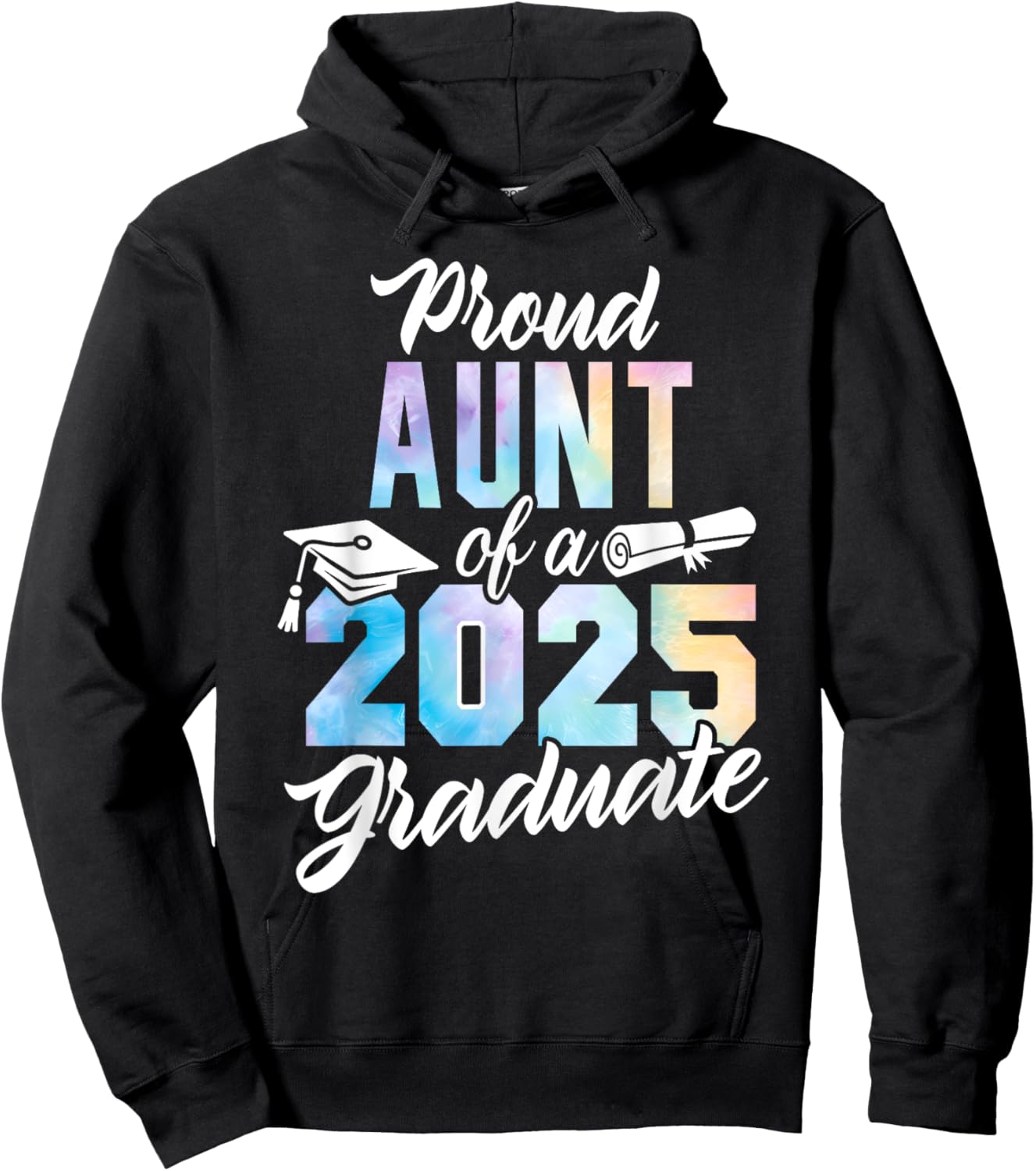 Proud Aunt Of A 2025 Graduate Class of 2025 Graduation Aunt Hoodie - Hoodie | Black