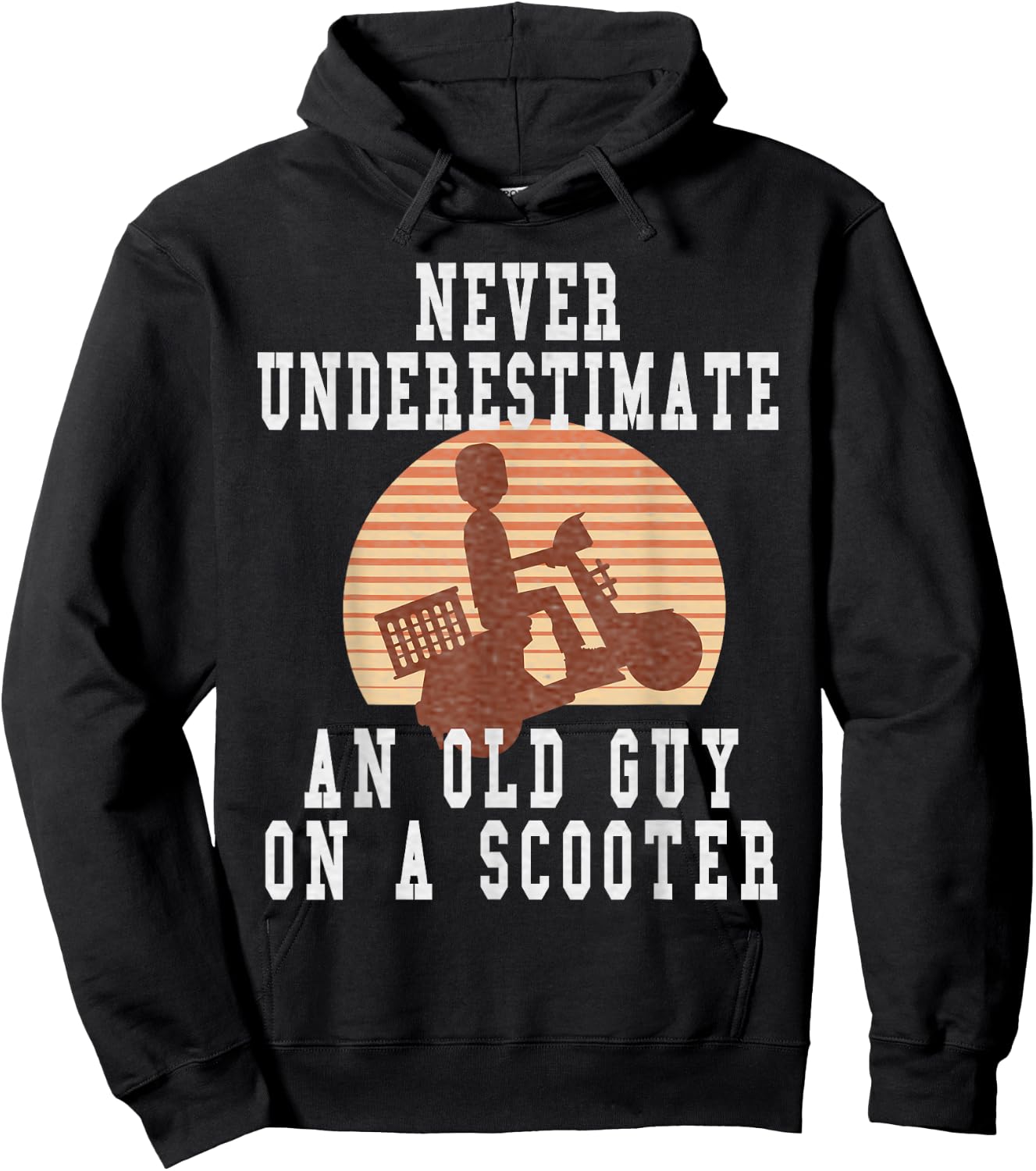 Never Underestimate An Old Man With A Scooter Pro Scooters Hoodie - Hoodie | Black