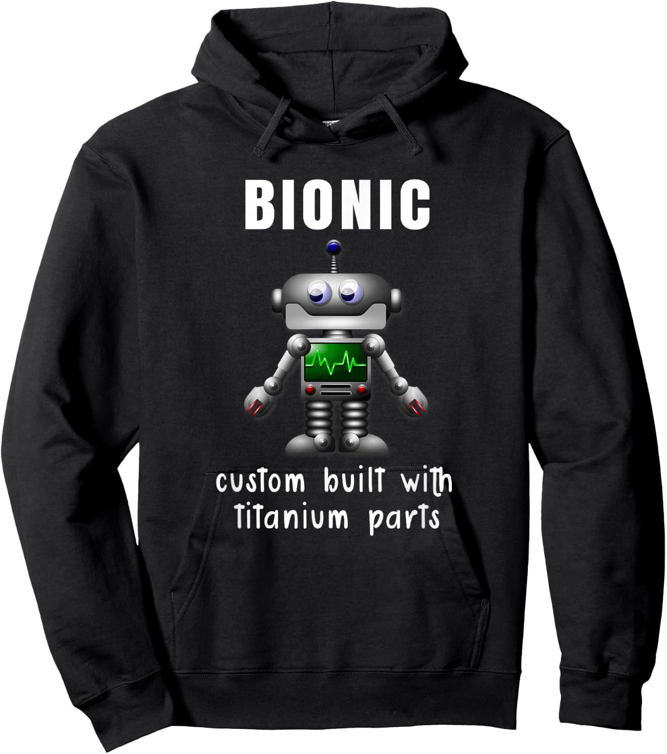 BIONIC Custom Built Titanium Parts Knee or Hip Replacement Hoodie - Hoodie | Black