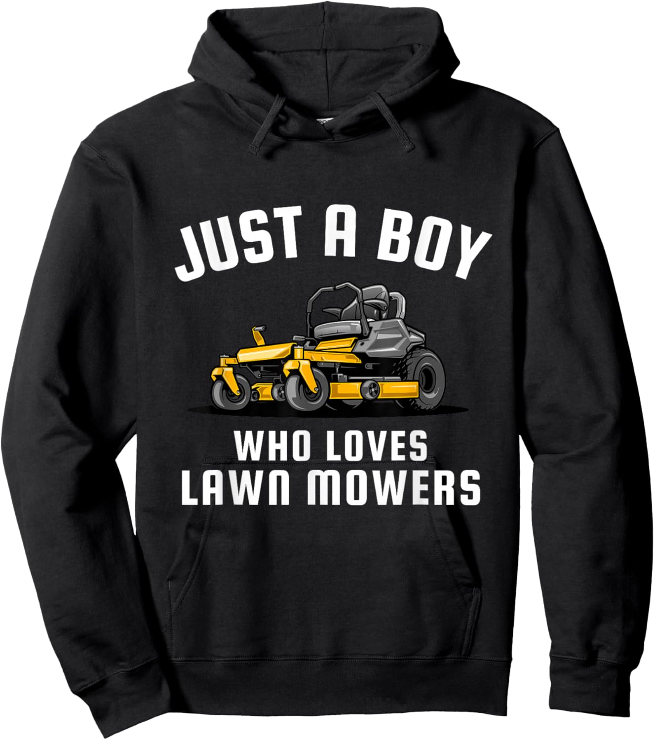 Just a Boy Who Loves Lawn Mowers Hoodie - Hoodie | Black