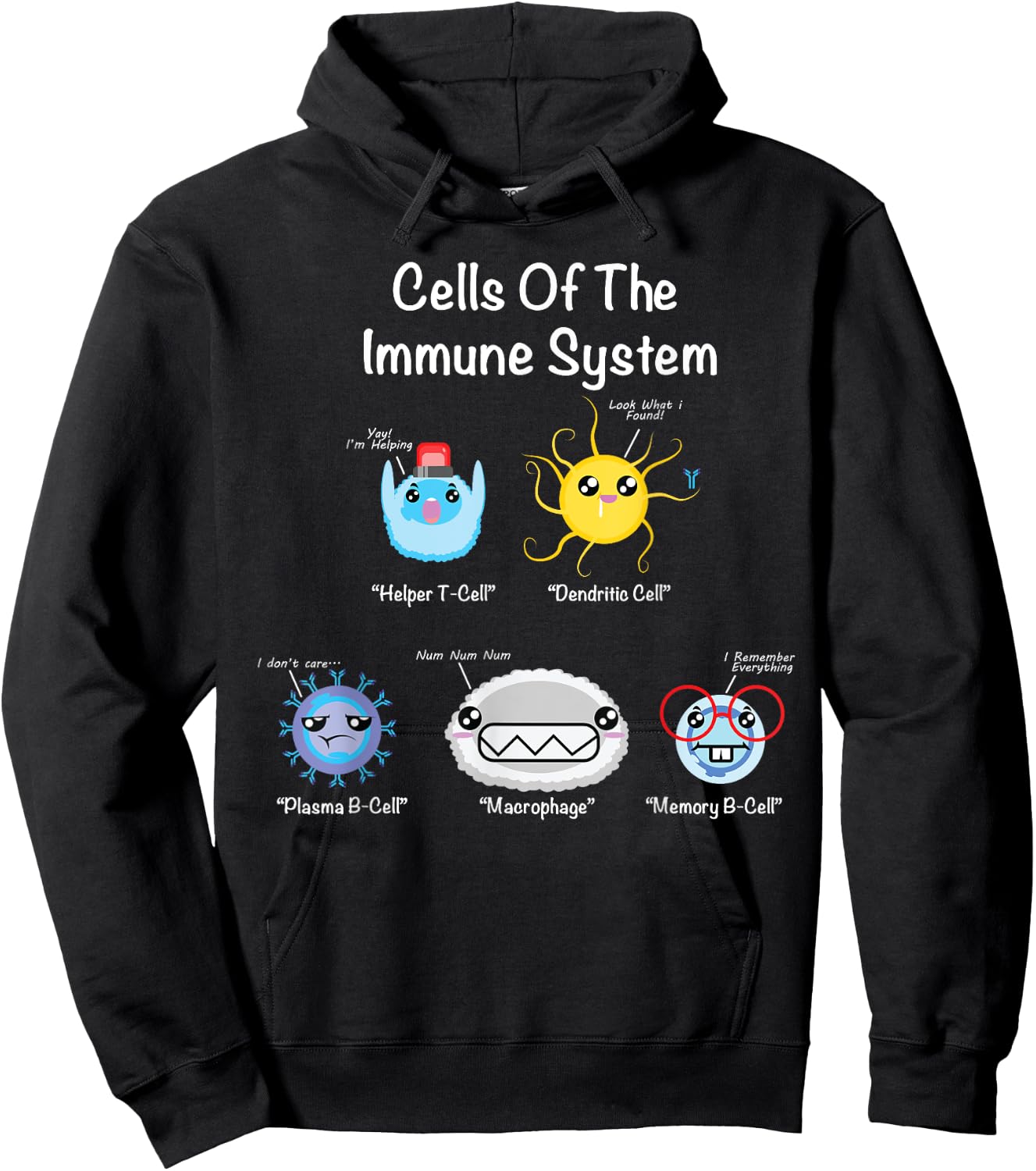 Immune System Cells Biology Gifts Science Humor Immunologist Hoodie - Hoodie | Black