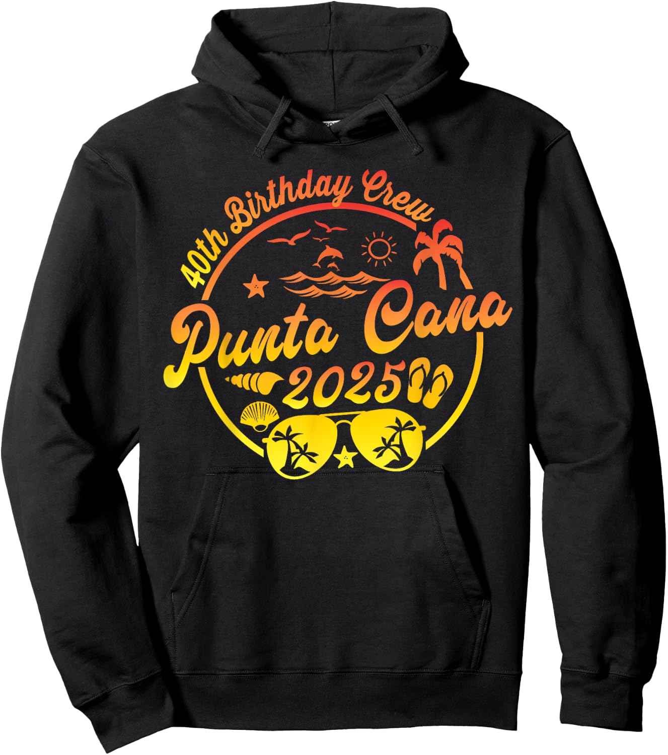 Punta Cana 40th Birthday Crew 2025 Vacation 40 Years Old Hoodie - Hoodie | Black