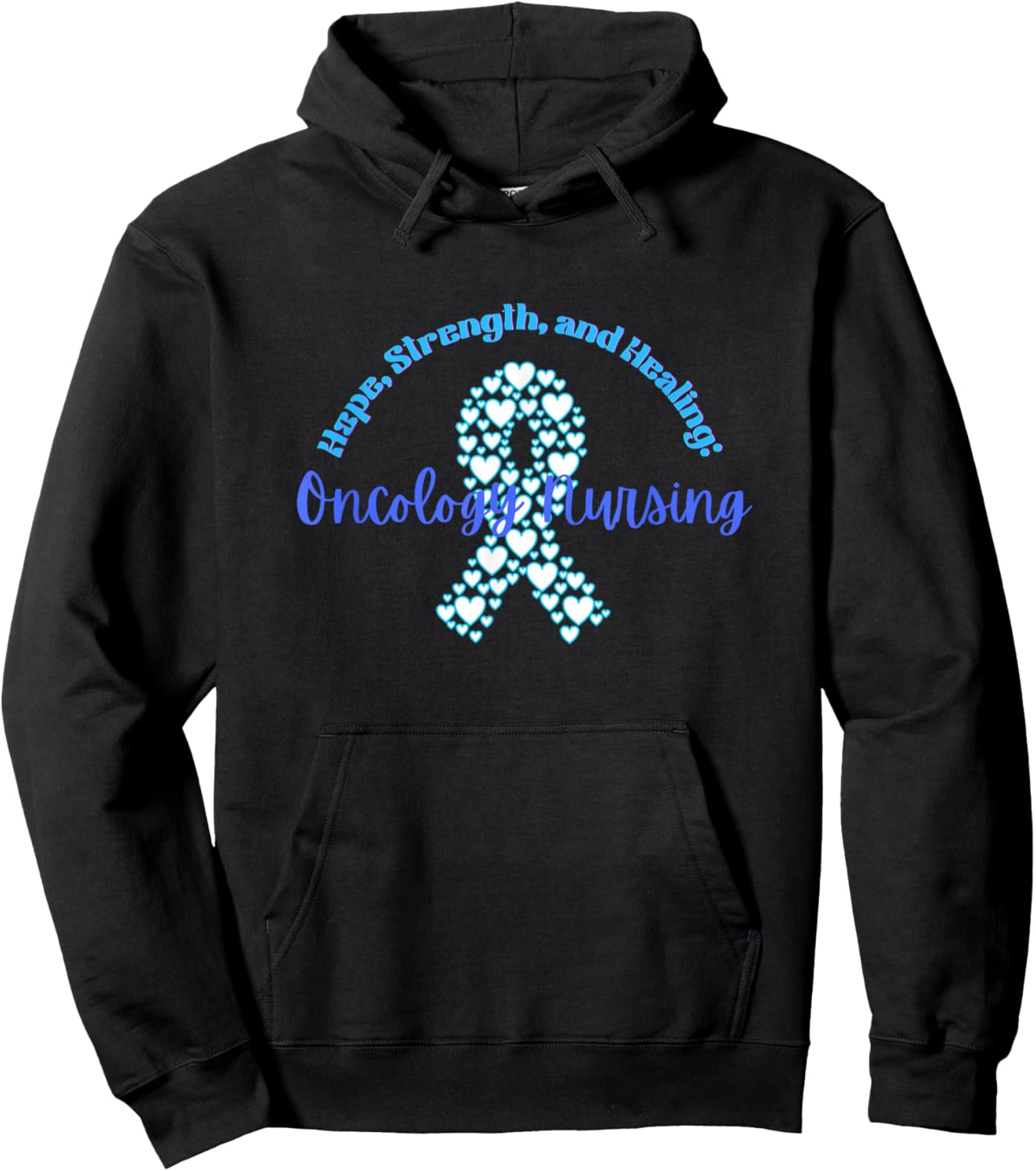 Hope, strength, and Healing: Oncology Nursing Cancer nurse Hoodie - Hoodie | Black