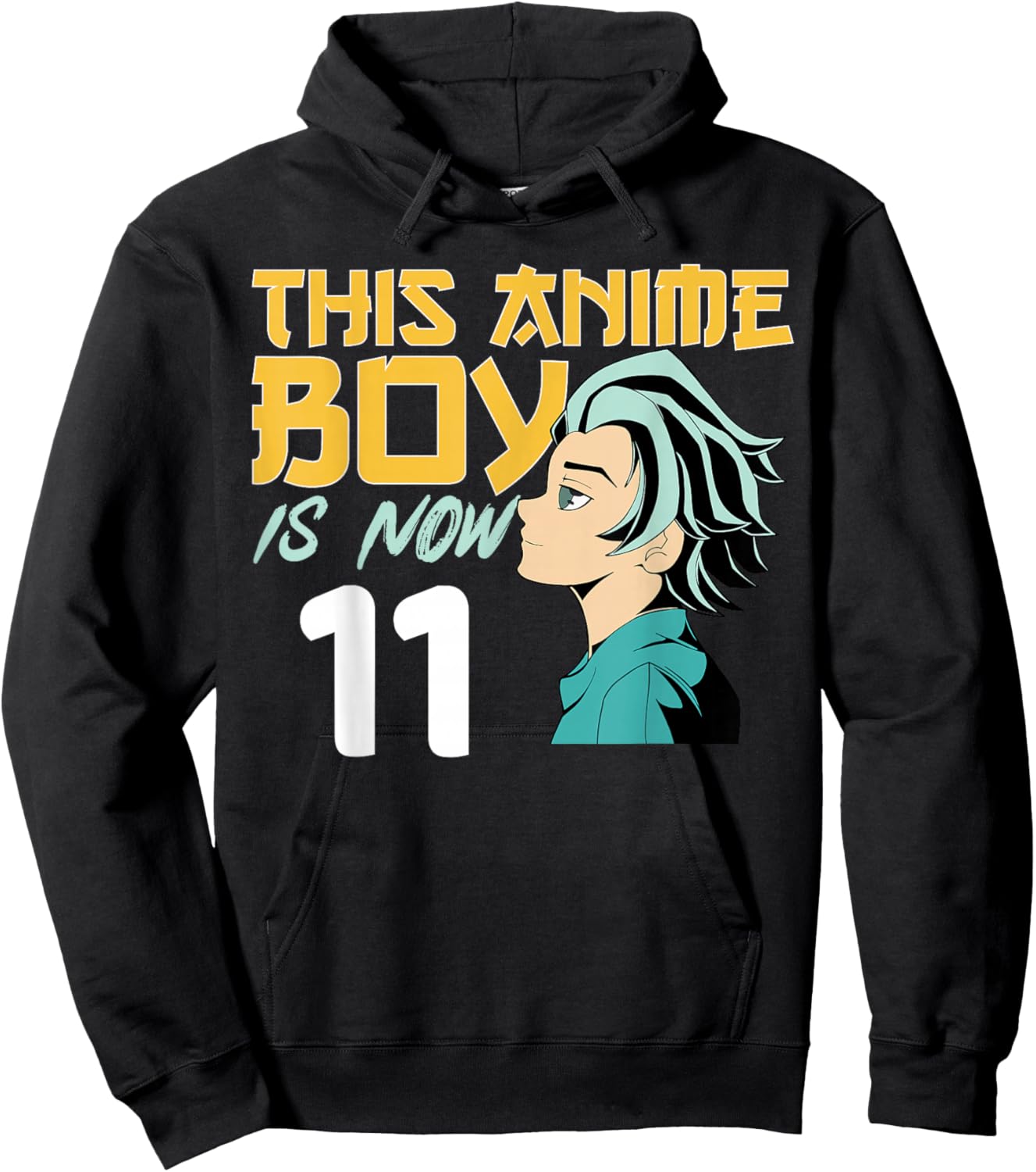This Anime Boy Is Now 11 Years Old 11 th Birthday Boy Hoodie - Hoodie | Black
