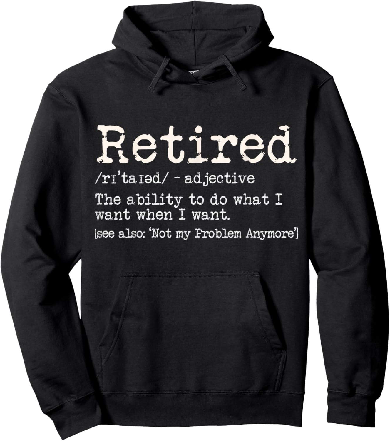 Retirement Definition Funny Retirement Definition Gag Men Women Hoodie - Hoodie | Black