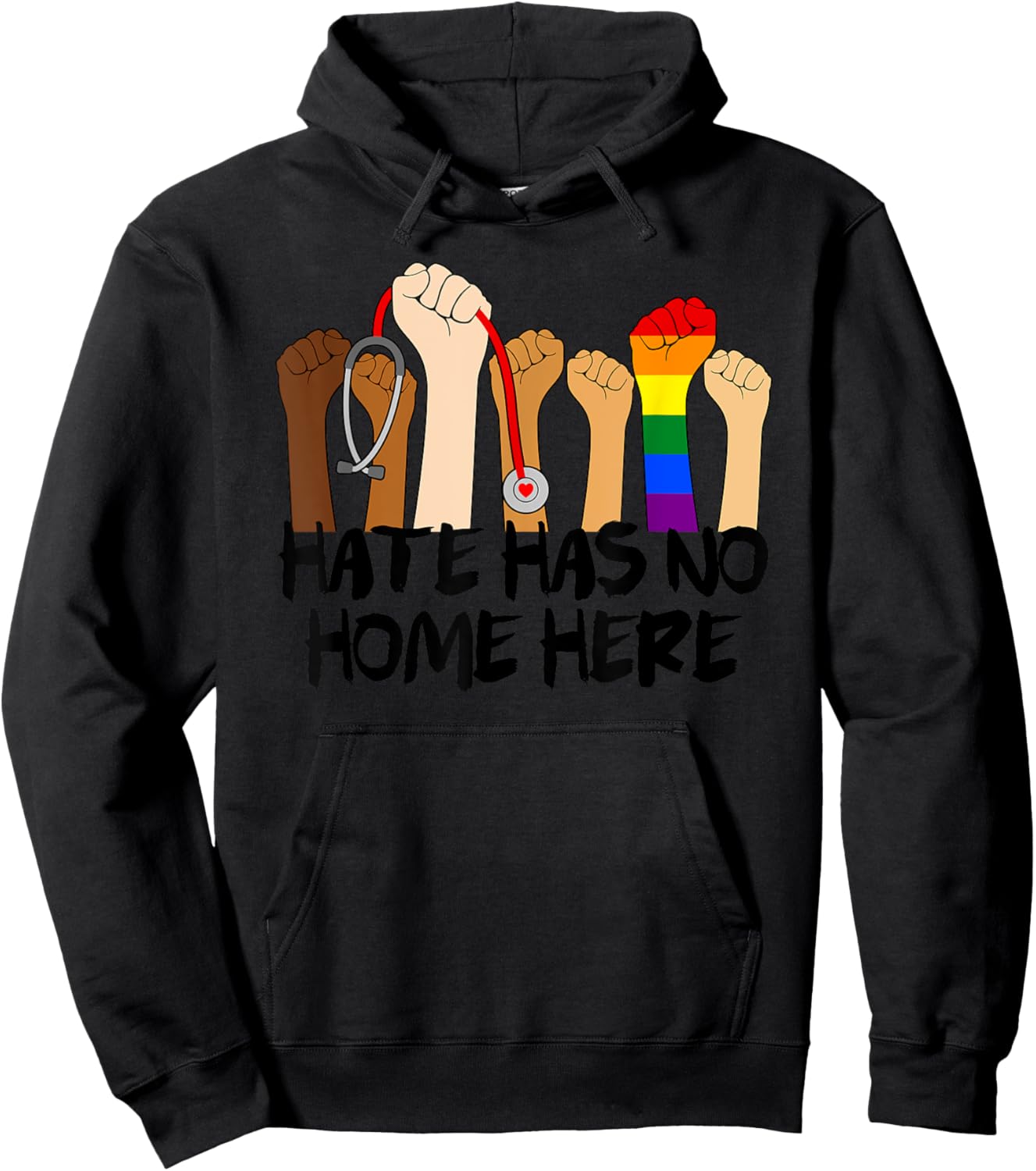 Nurse Life Hate Has No Home Here Rainbow Flag Social Justice Hoodie - Hoodie | Black