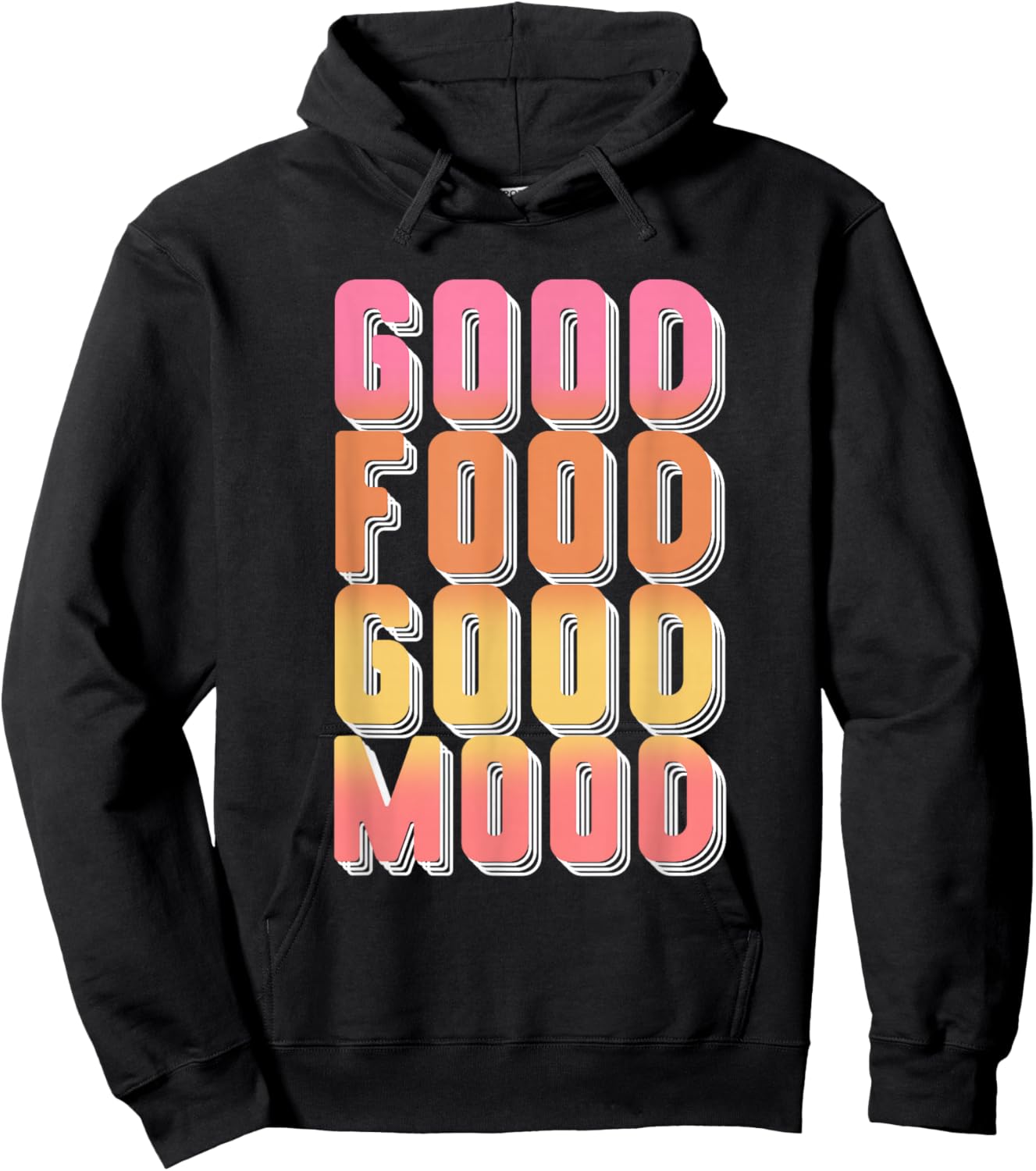 Good Food Mood | Gourmet Cooking | Foodie Hoodie - Hoodie | Black