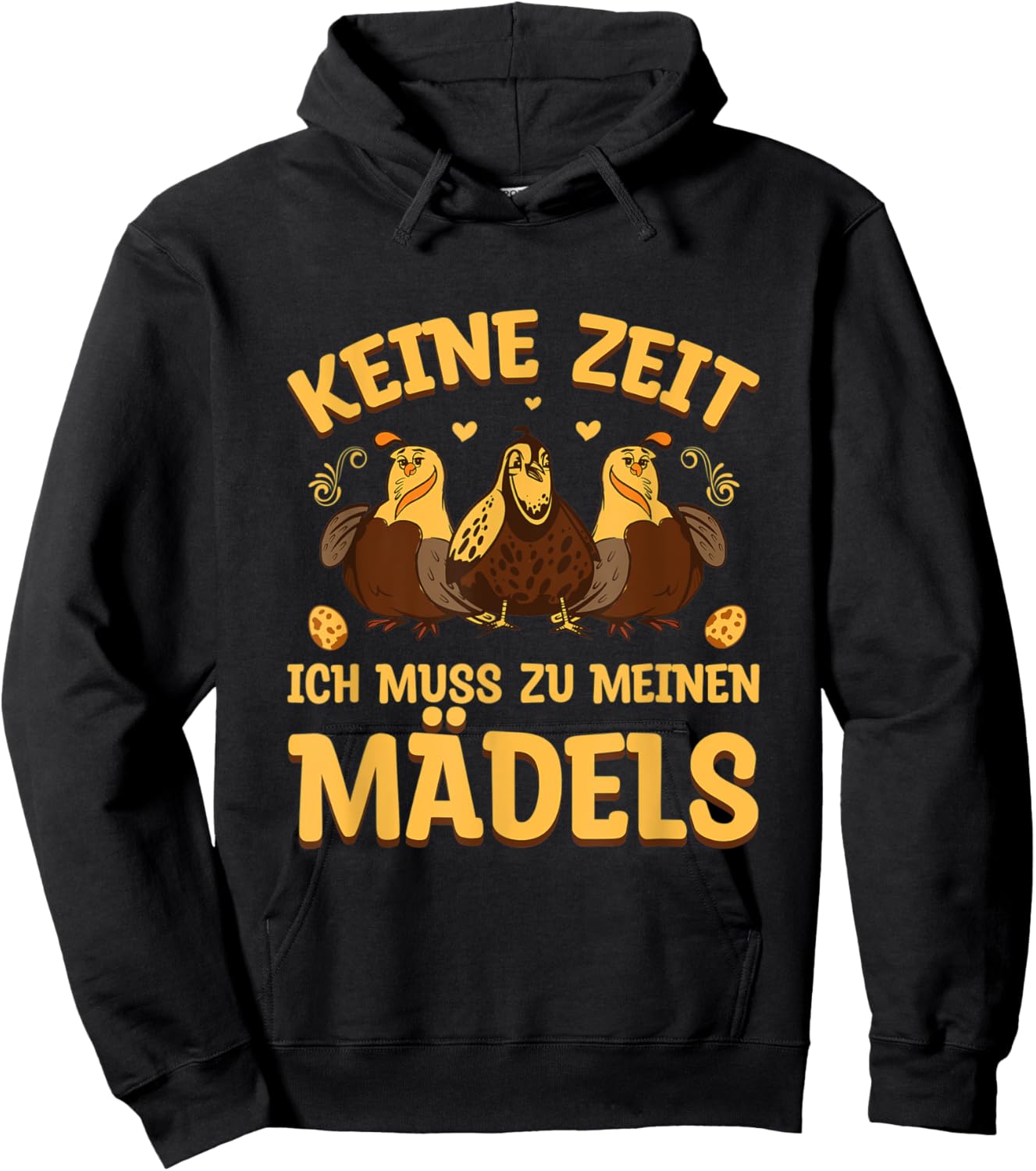 Wachteln Wachtelzucht Keine Zeit muss zu meinen Mädels Hoodie - Hoodie | Black