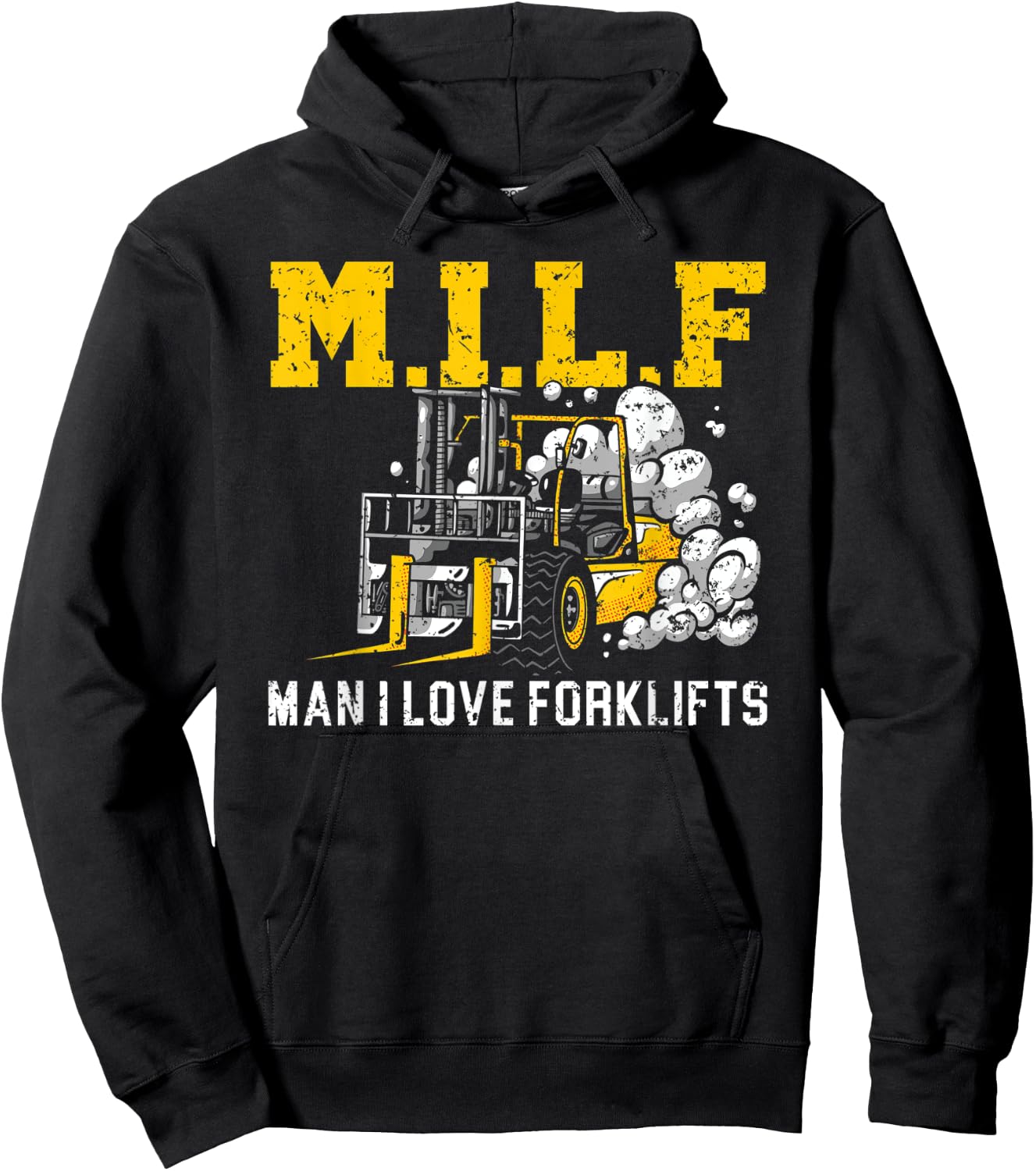 Man I Love Forklifts Forklift Driver Forklift Operator Hoodie - Hoodie | Black