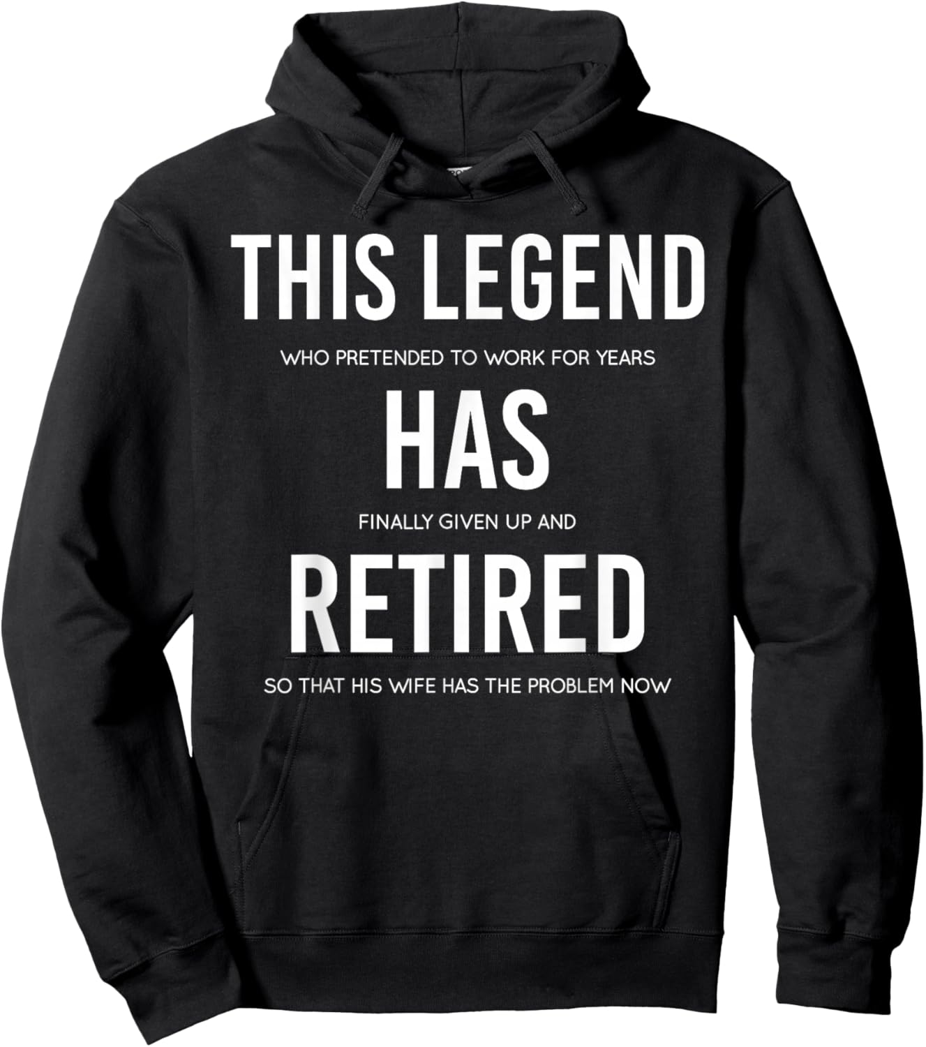 Funny This Legend Has Retired Retirement Gift Hoodie - Hoodie | Black