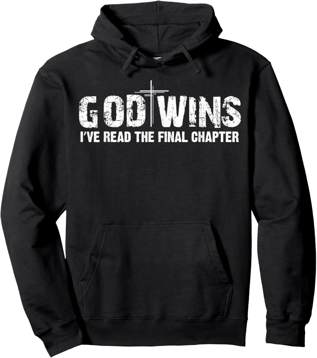 God Wins I've Read the Final Chapter Hoodie - Hoodie | Black