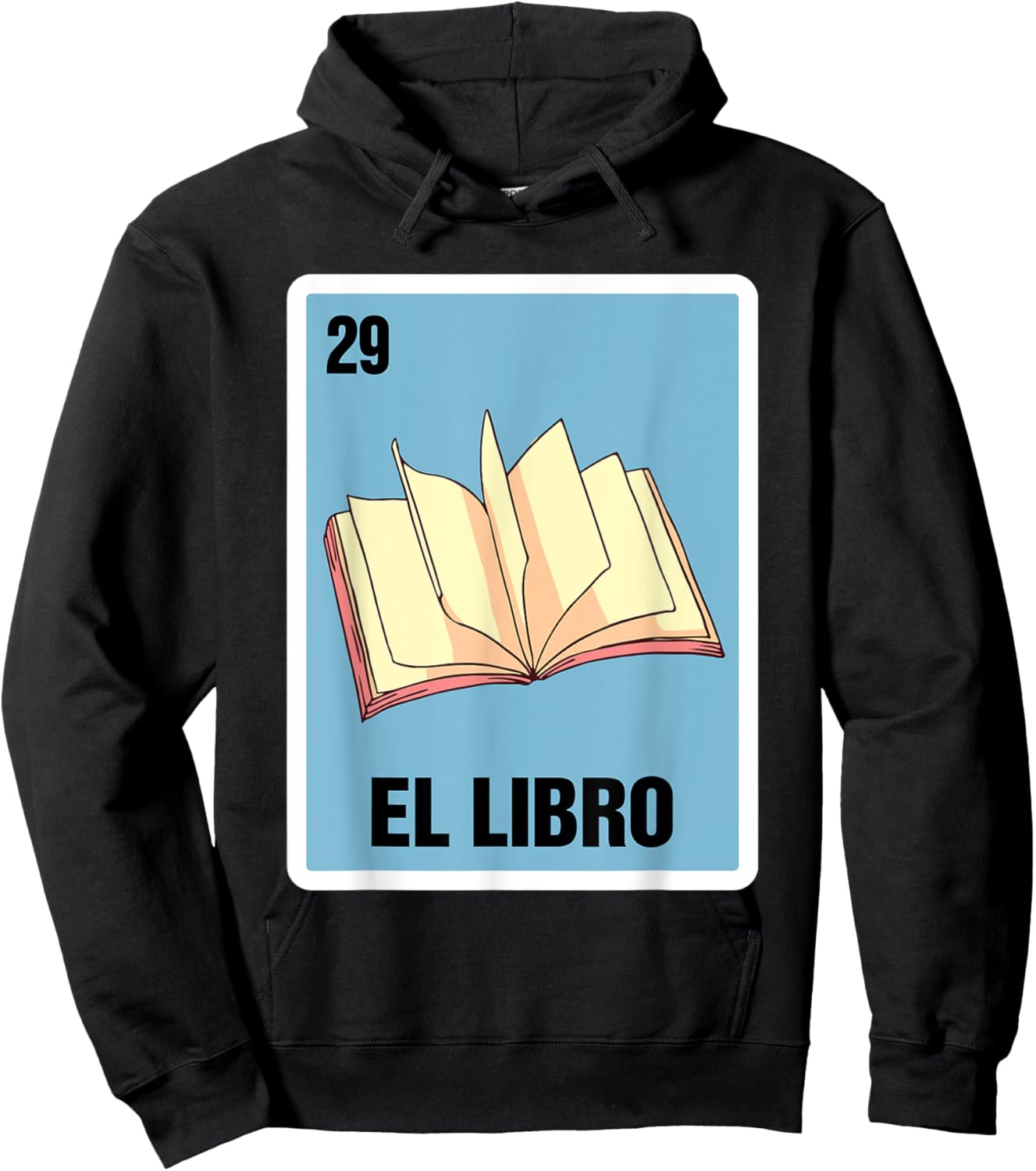 Spanish Mexicana Reading Book El Libro Mexican Bingo Card Hoodie - Hoodie | Black