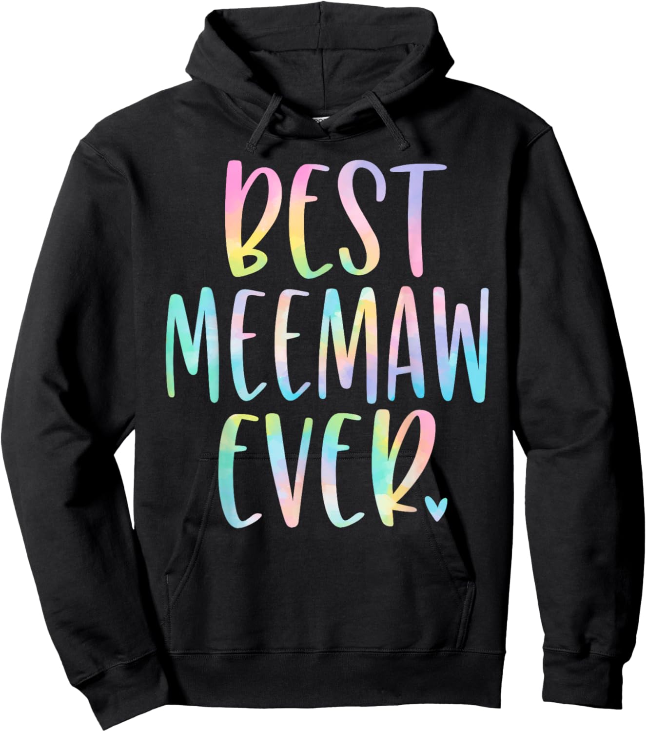 Best Meemaw Ever Gifts Grandma Mother's Day Tie Dye Hoodie - Hoodie | Black