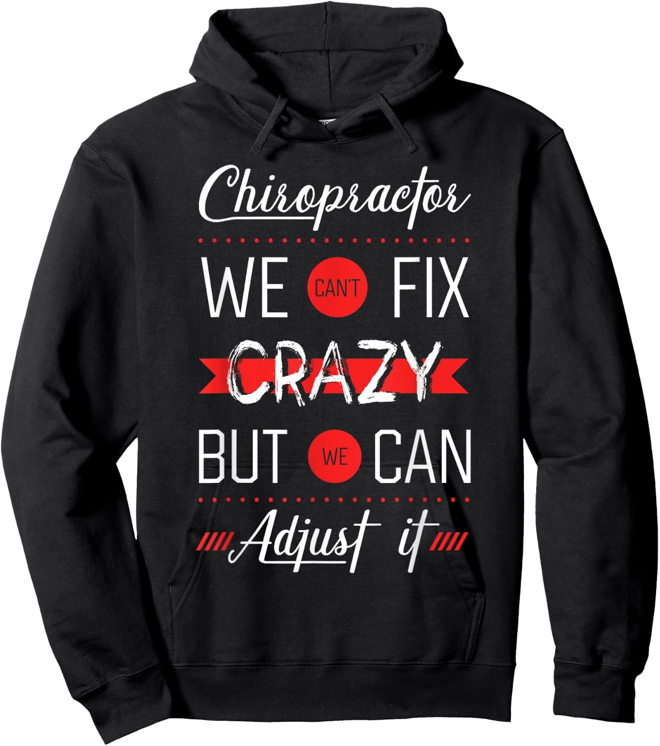 Chiropractor Spine Therapy Joints Adjustment Chiropractic Hoodie - Hoodie | Black
